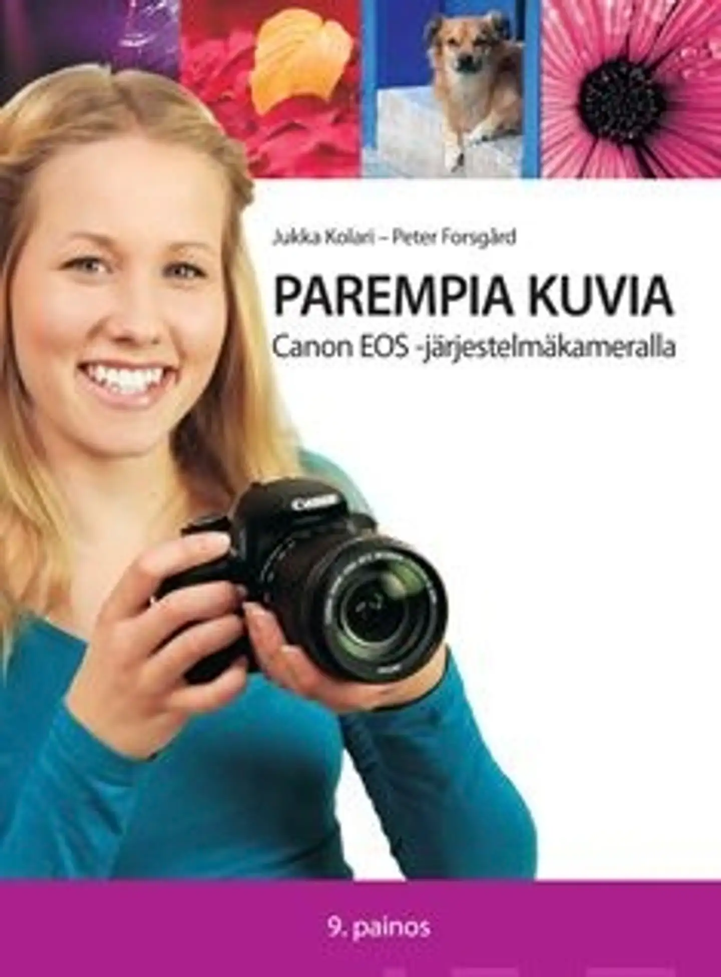 Kolari, Parempia kuvia - Canon EOS-järjestelmäkameralla