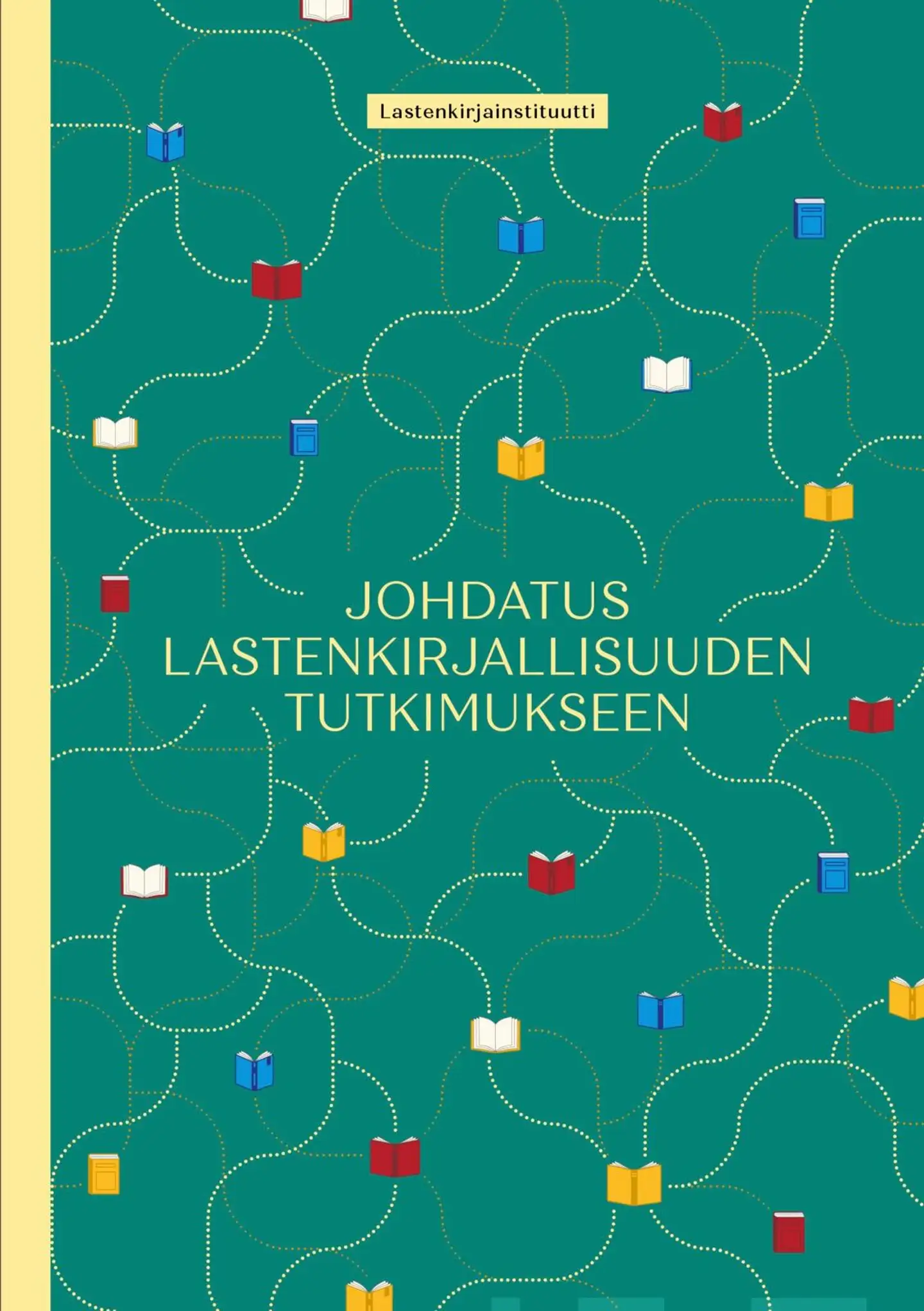 Johdatus lastenkirjallisuuden tutkimukseen