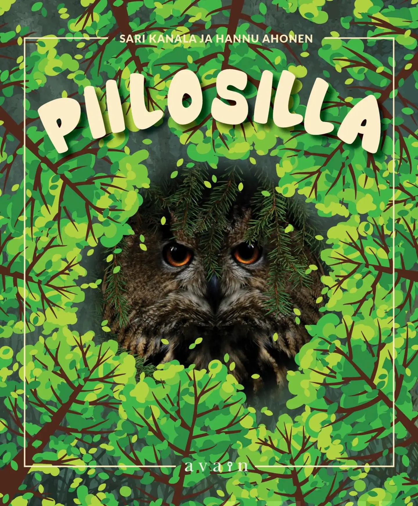 Kanala, Piilosilla metsässä