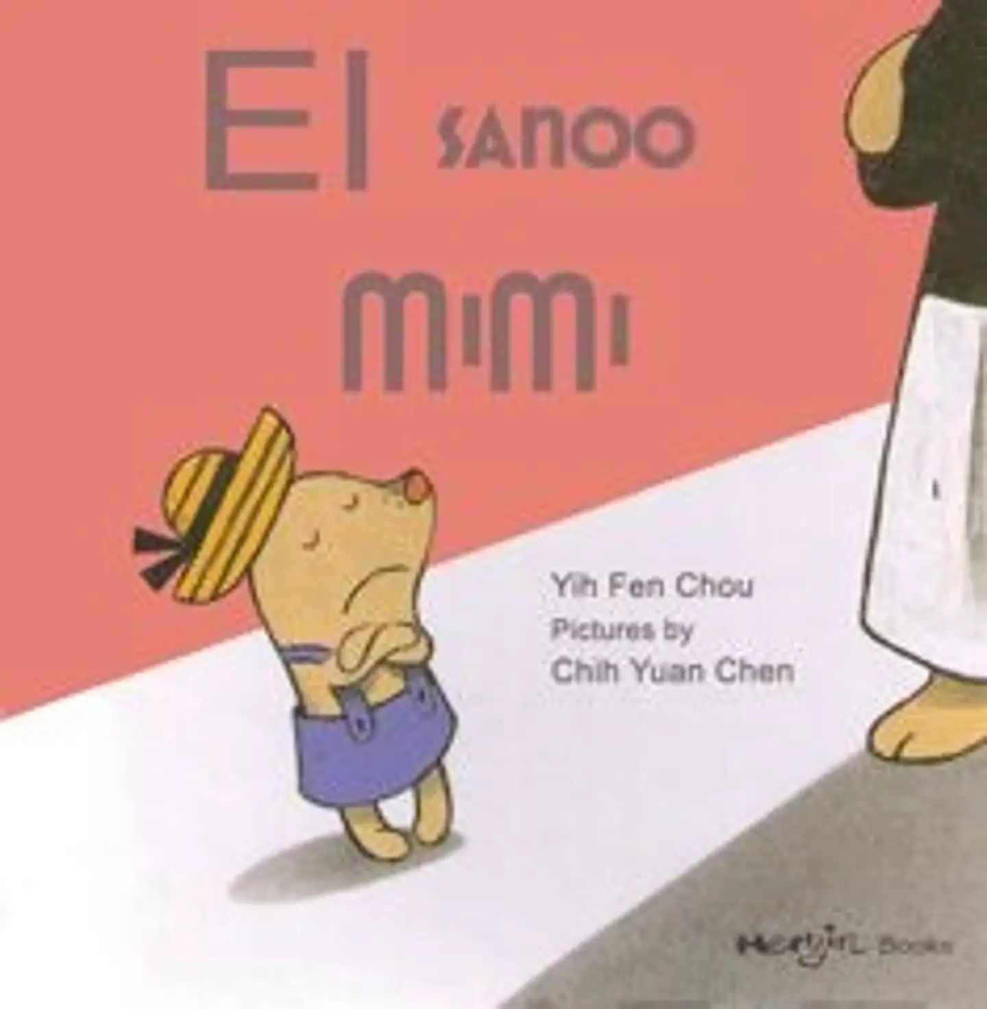 Chou, Ei sanoo Mimi