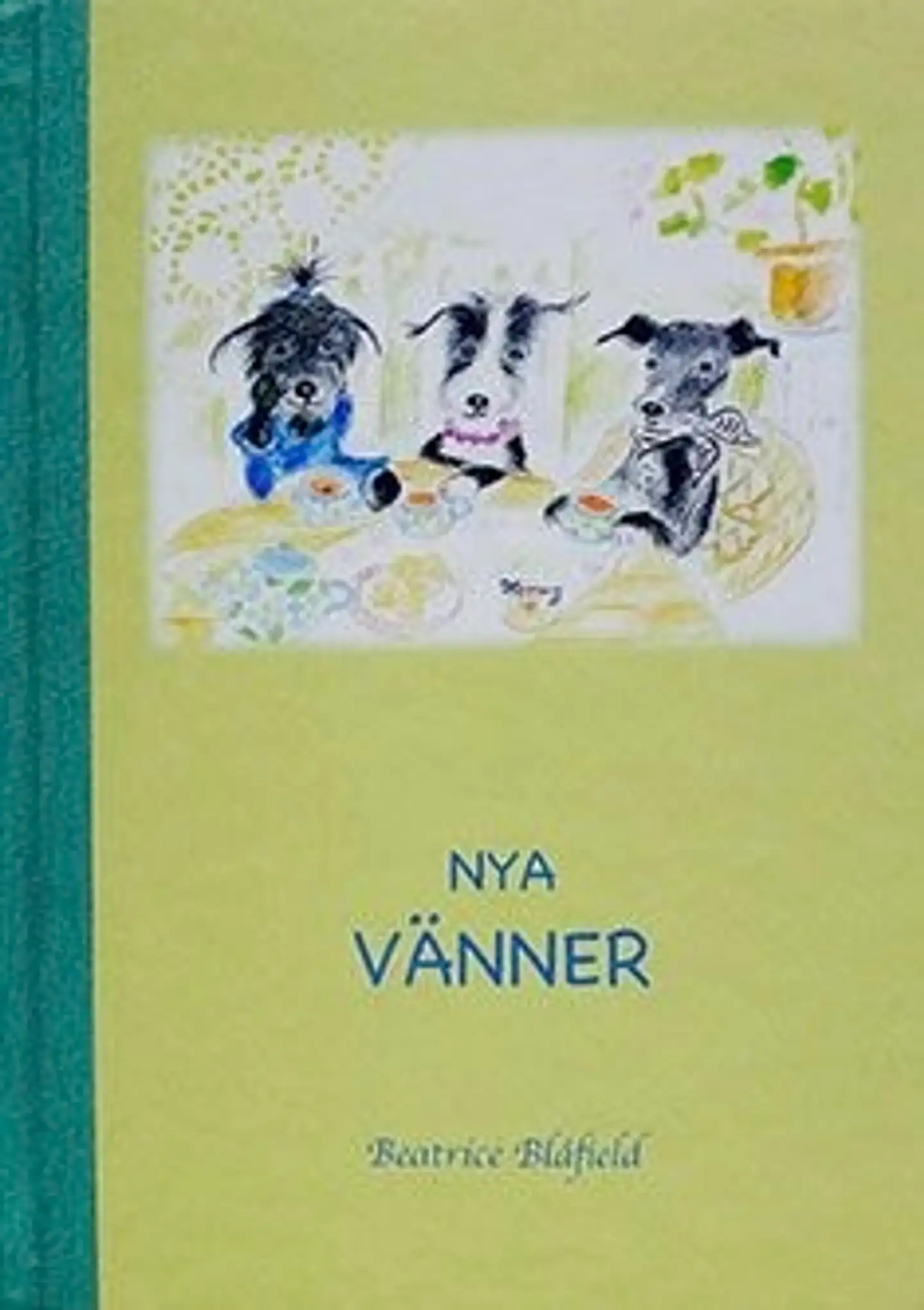 Blåfield, Nya vänner