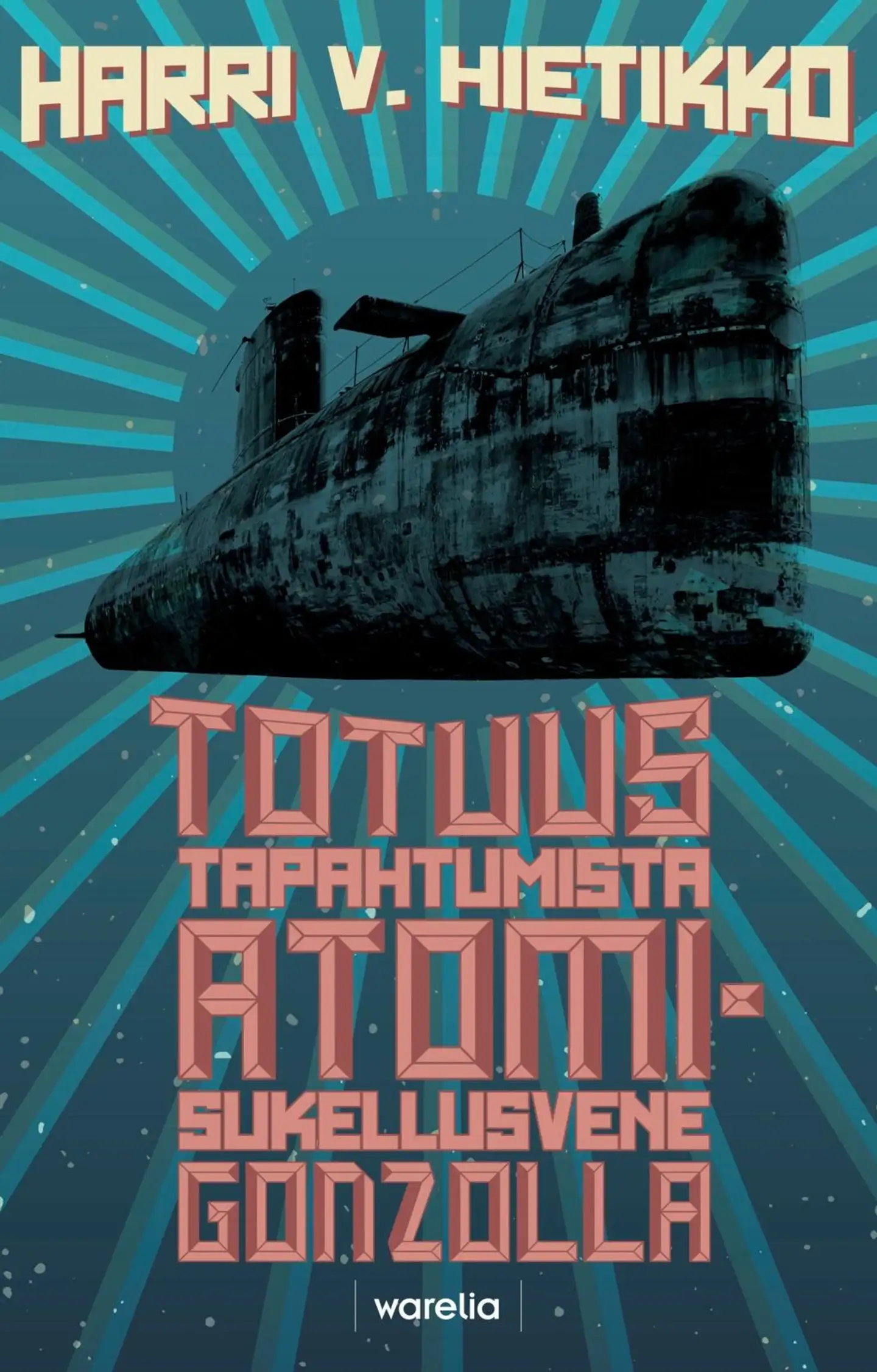 Hietikko, Totuus tapahtumista atomisukellusvene Gonzolla