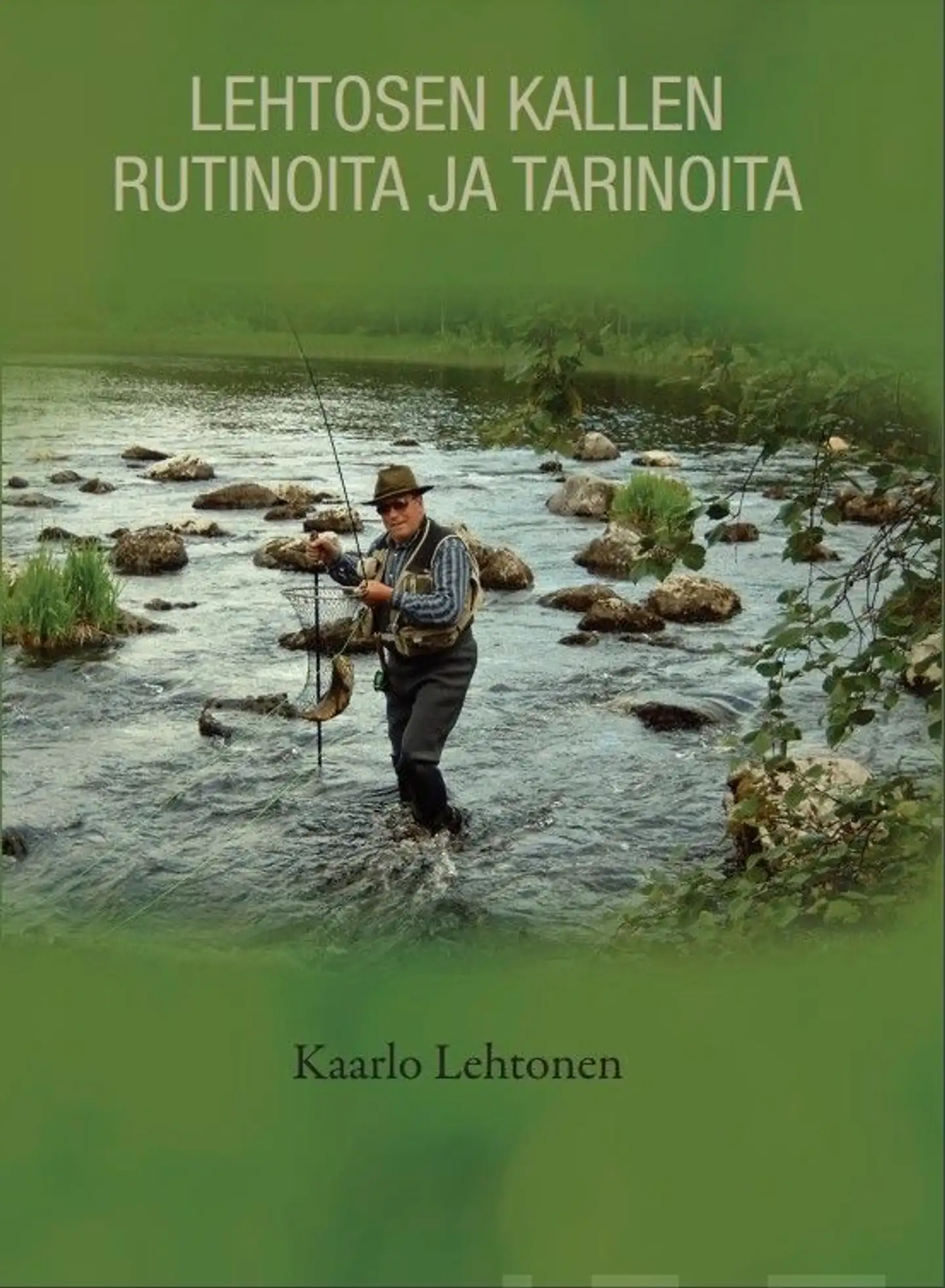 Lehtonen, Lehtosen Kallen rutinoita ja tarinoita