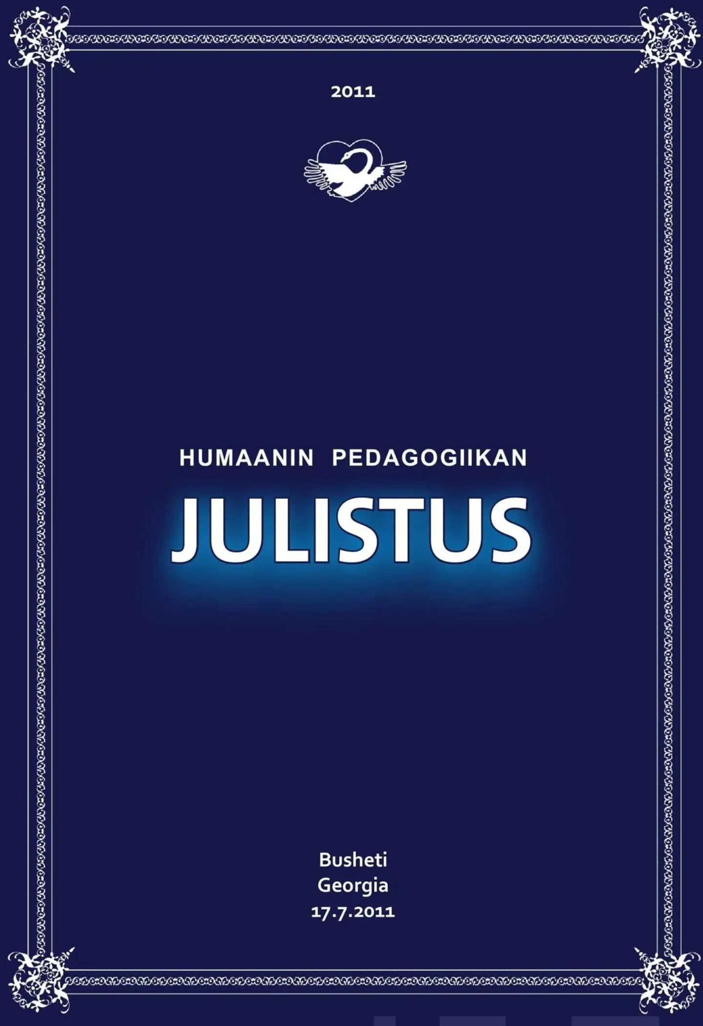 Amonashvili, Humaanin pedagogiikan julistus