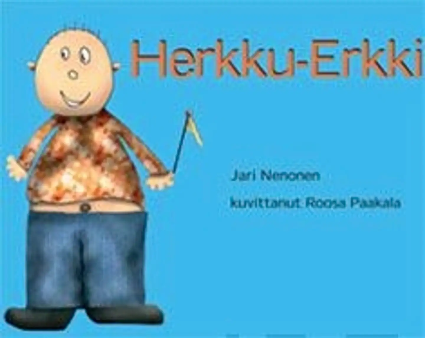 Nenonen, Herkku-Erkki