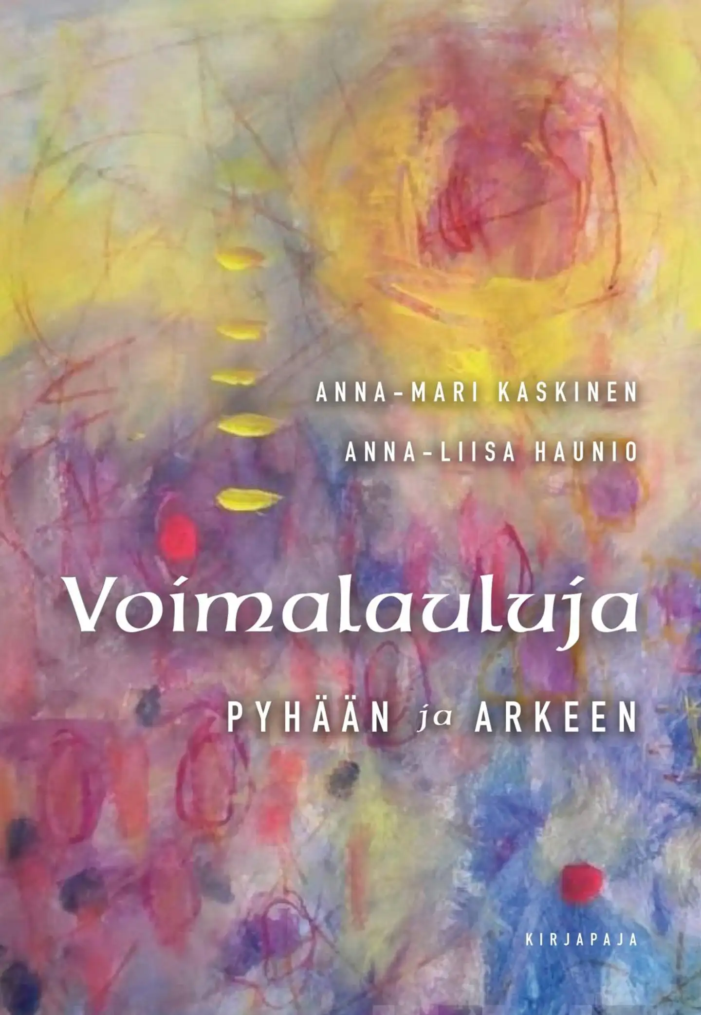 Voimalauluja pyhään ja arkeen