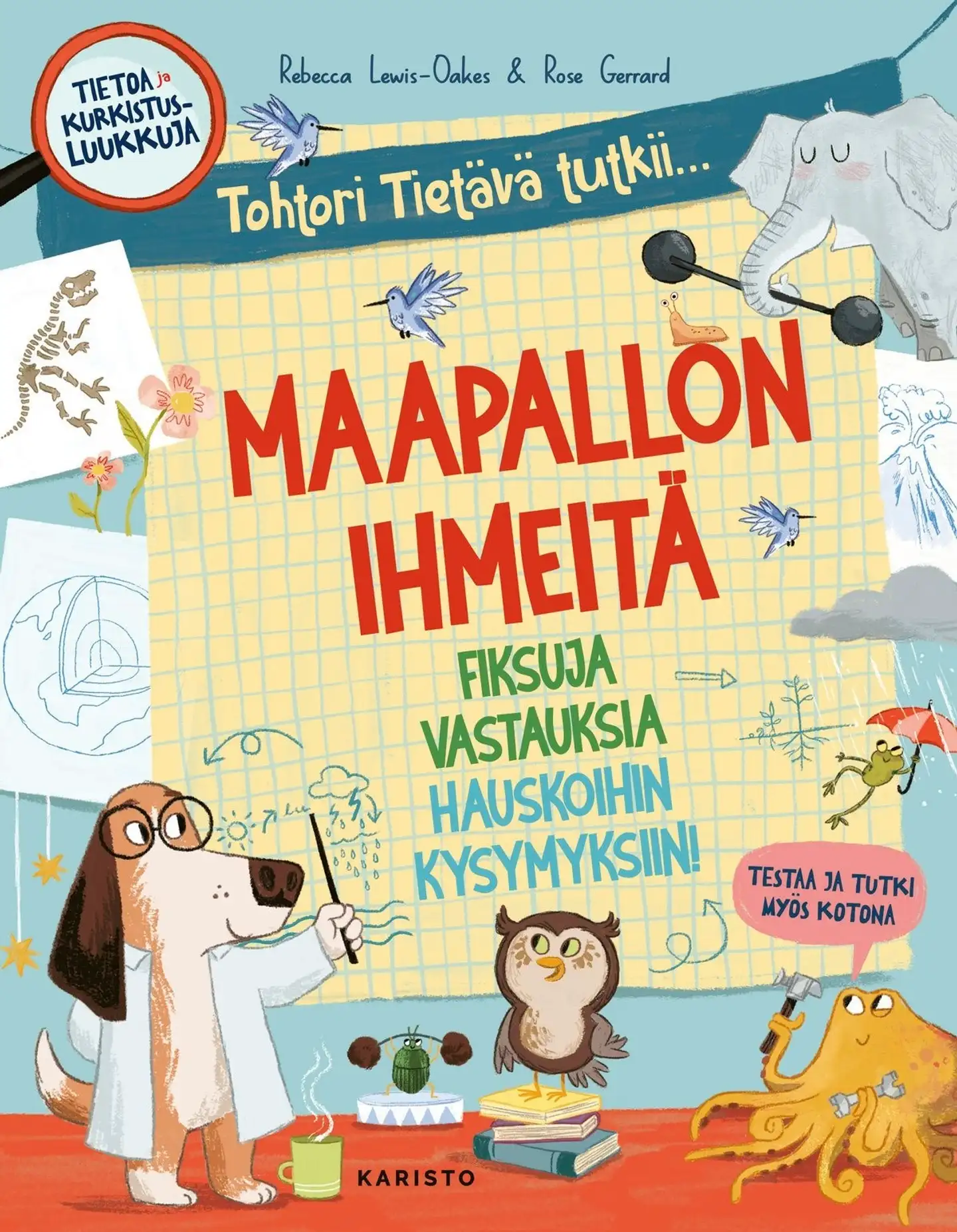 Lewis-Oakes, Tohtori Tietävä tutkii... Maapallon ihmeitä - Fiksuja vastauuksia hauskoihin kysymyksiin!