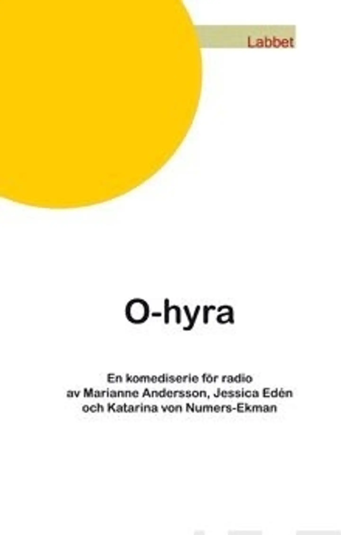 Andersson, O-hyra - En komedieserie för radio i tio delar