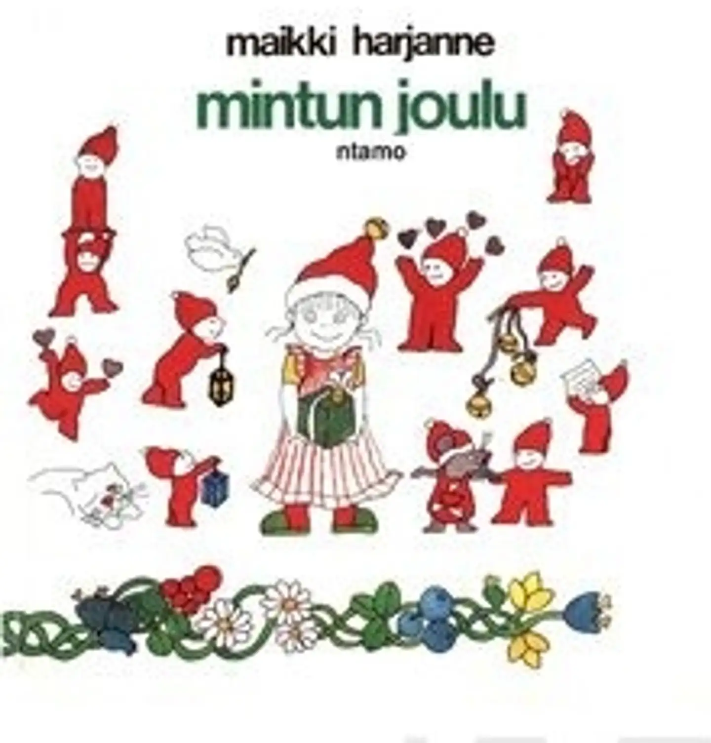 Harjanne, Mintun joulu