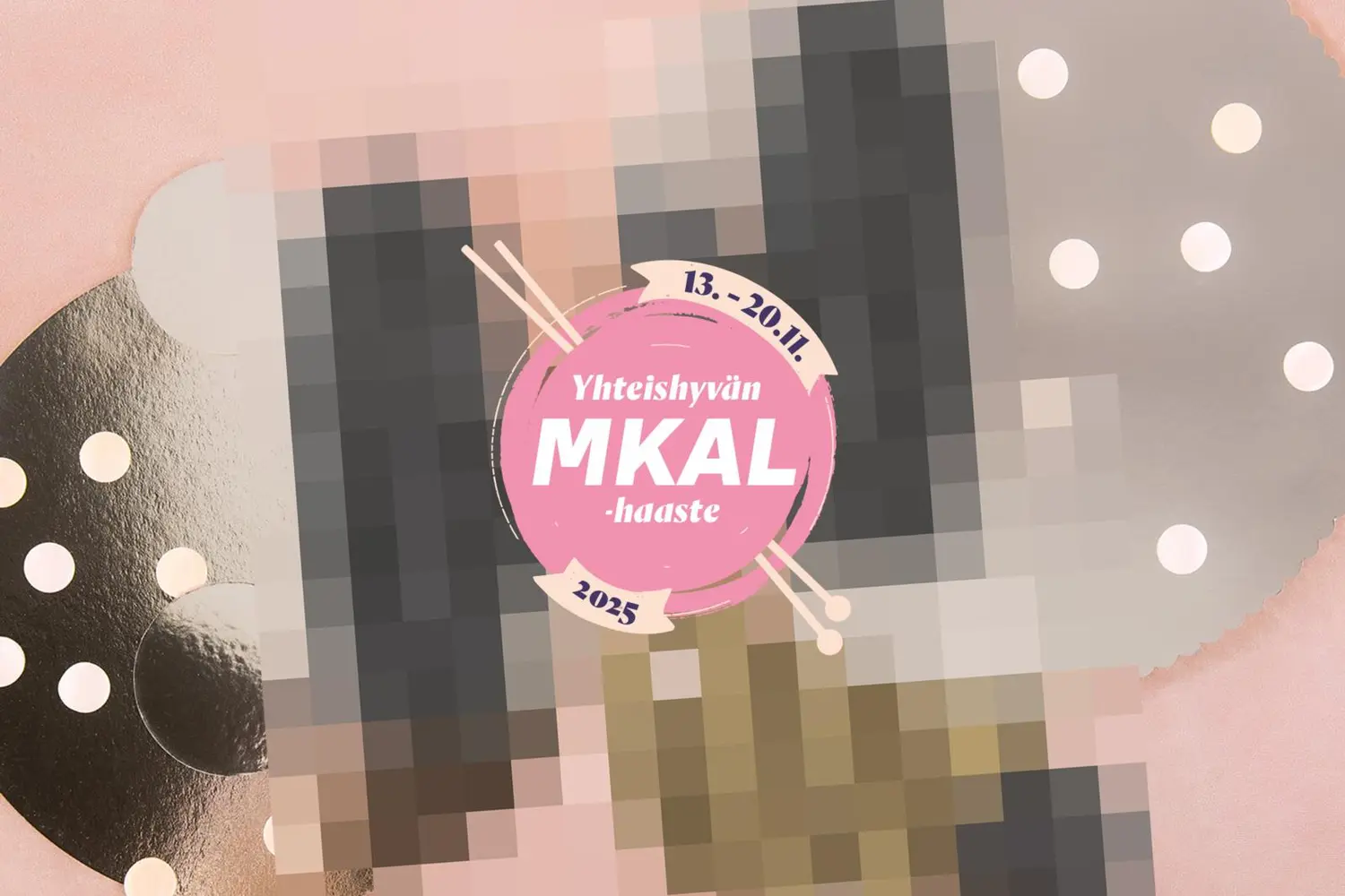 Sumea kuva lapasista, joiden päällä teksti Yhteishyvän MKAL-haaste