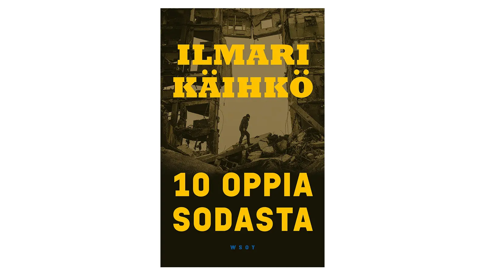 10 oppia sodasta -kirjan kansi