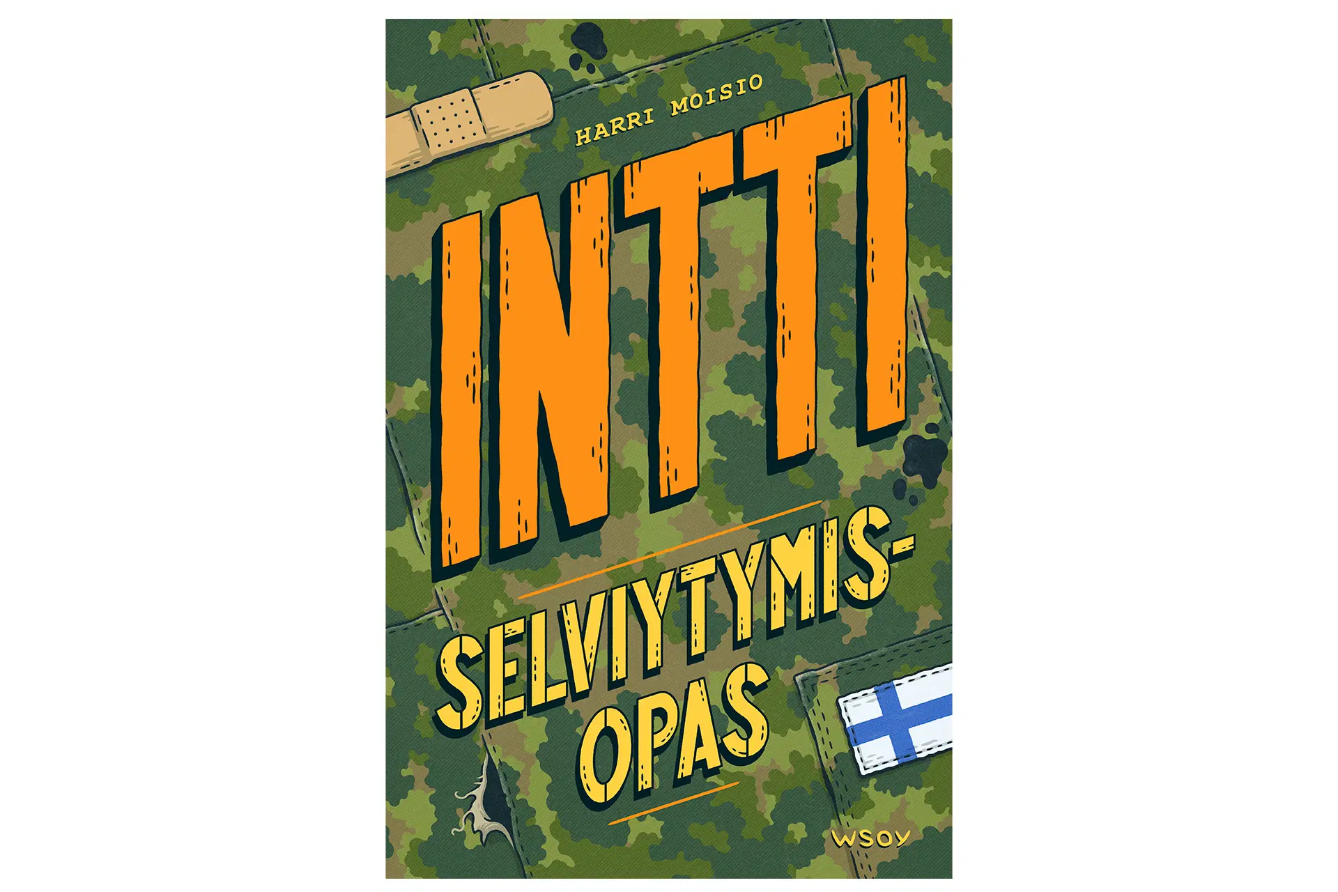 Harri Moisio: Intti: Selviytymis-opas