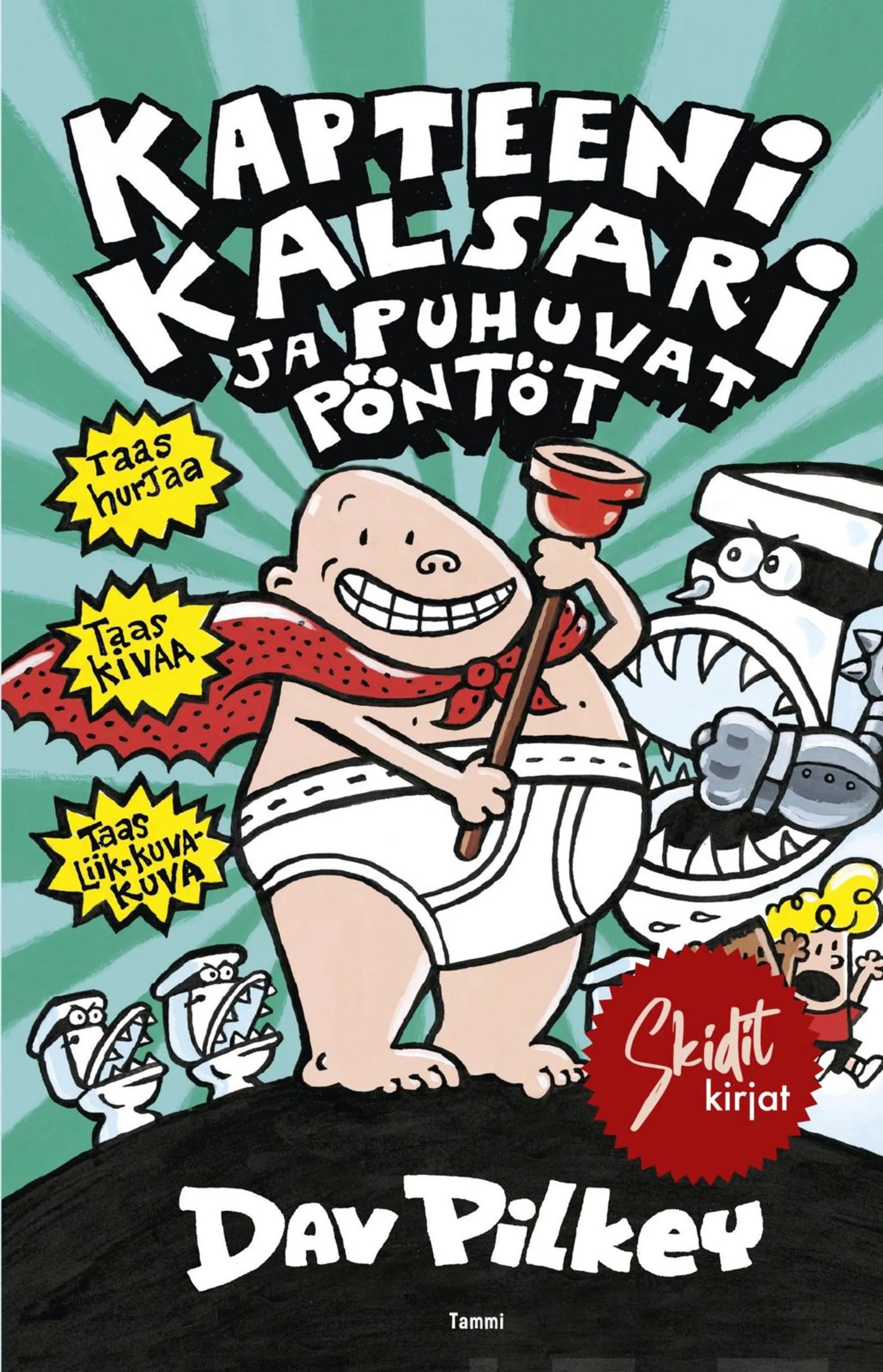 Pilkey, Kapteeni Kalsari ja puhuvat pöntöt