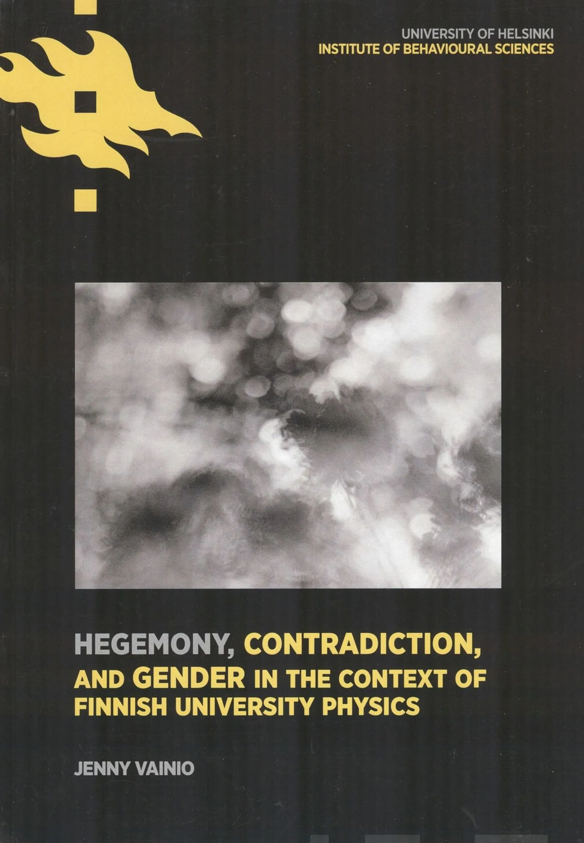 Vainio, Hegemony, contradiction, and gender in the context of Finnish university physics