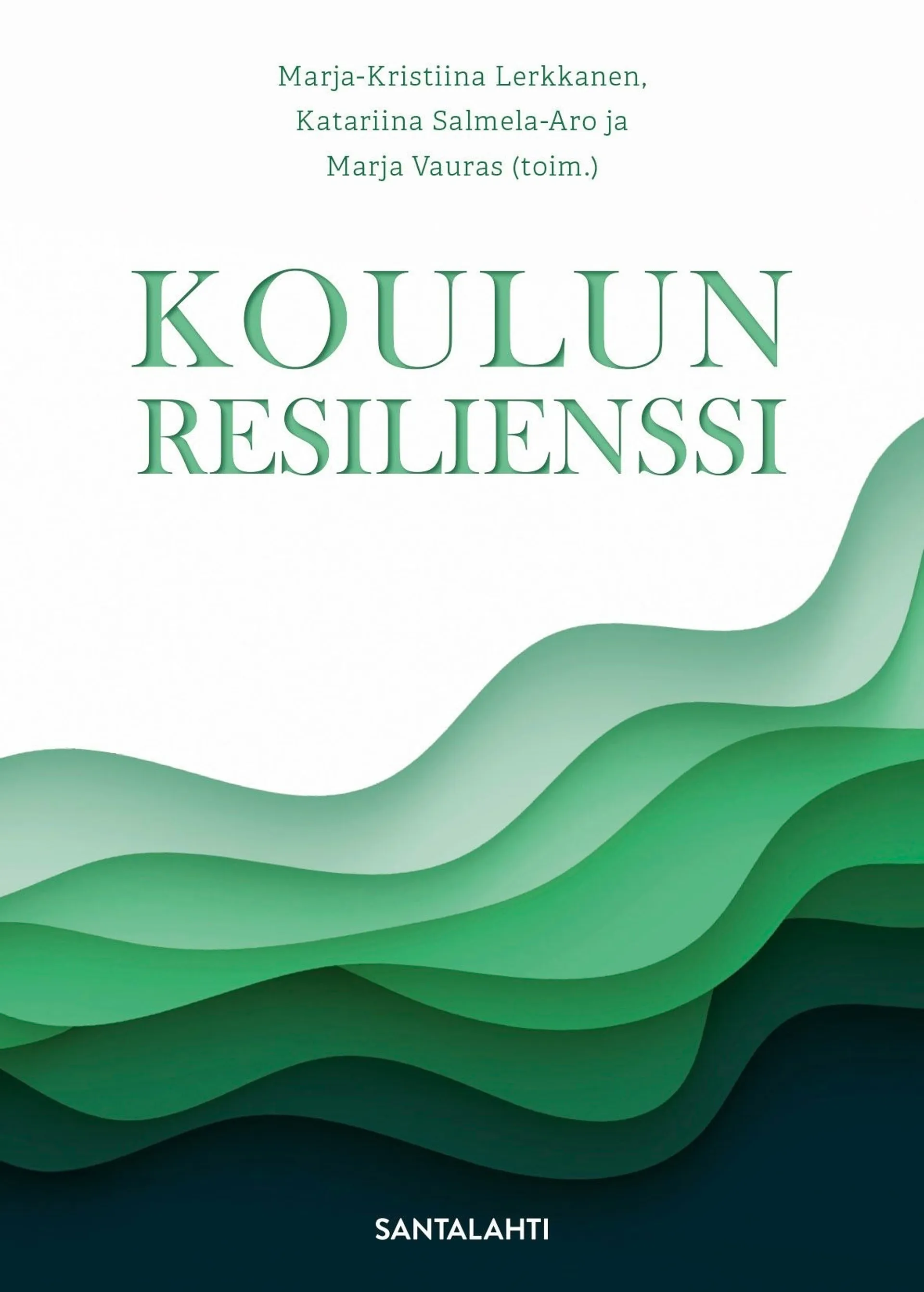 Koulun resilienssi