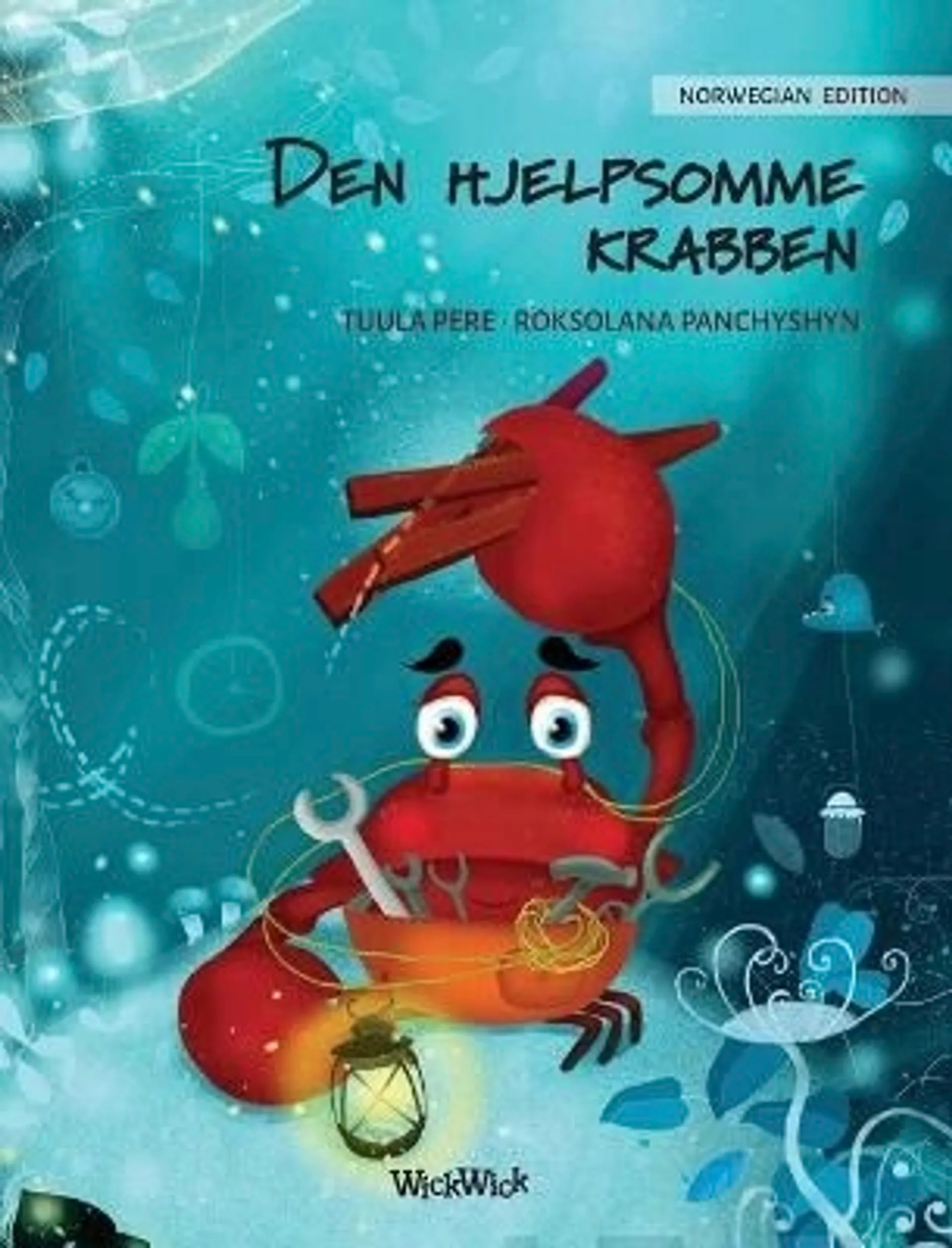 Pere, Den hjelpsomme krabben - Norwegian Edition of The Caring Crab