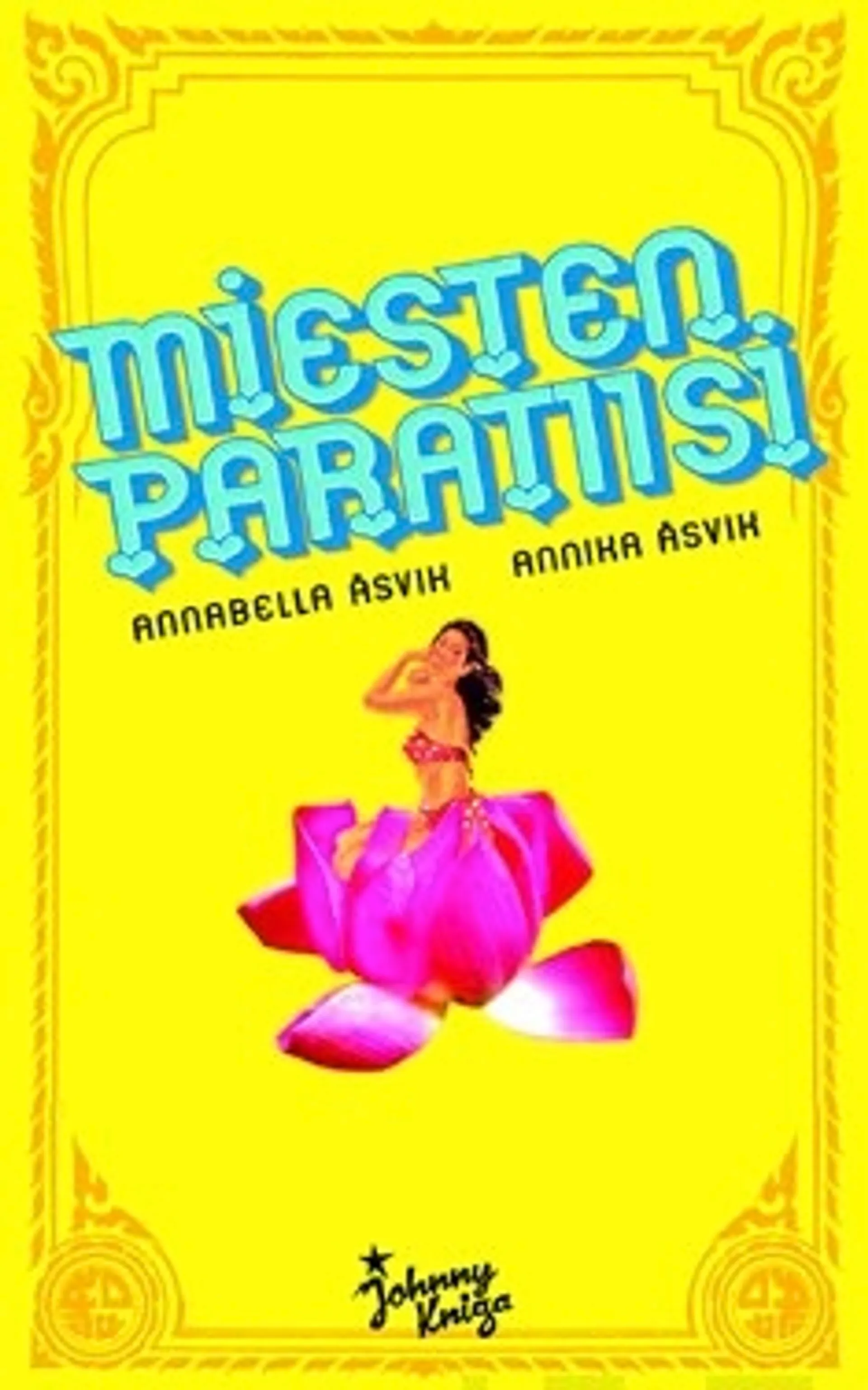 Miesten paratiisi