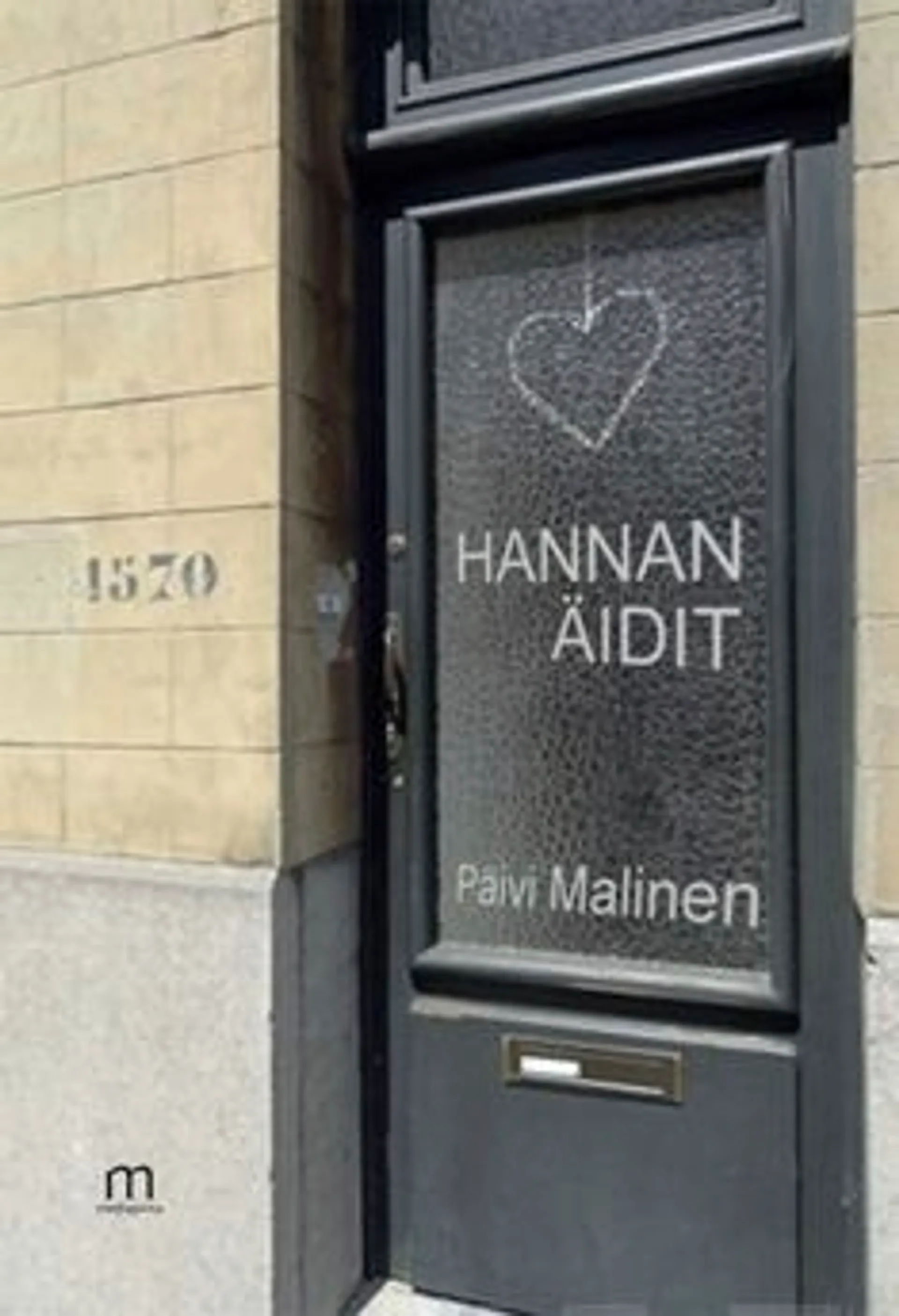 Malinen, Hannan äidit