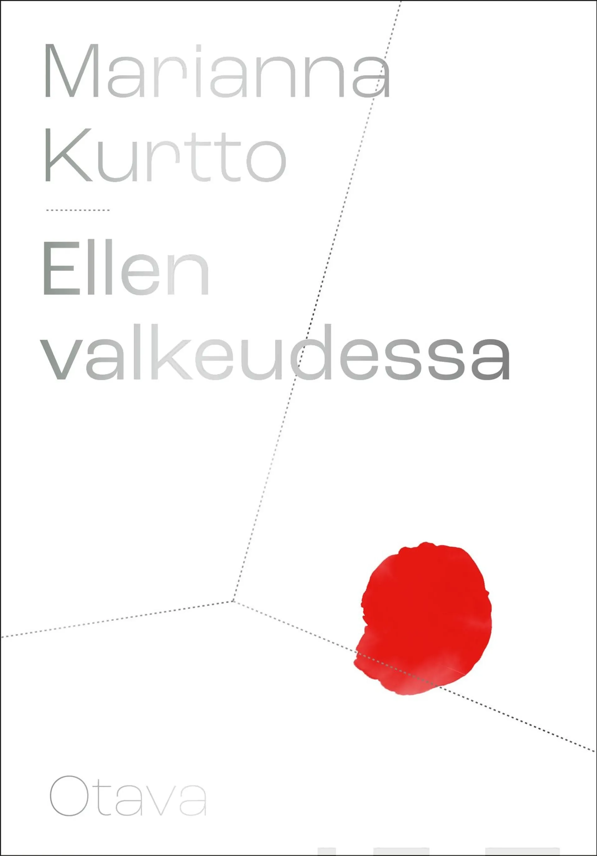 Kurtto, Ellen valkeudessa