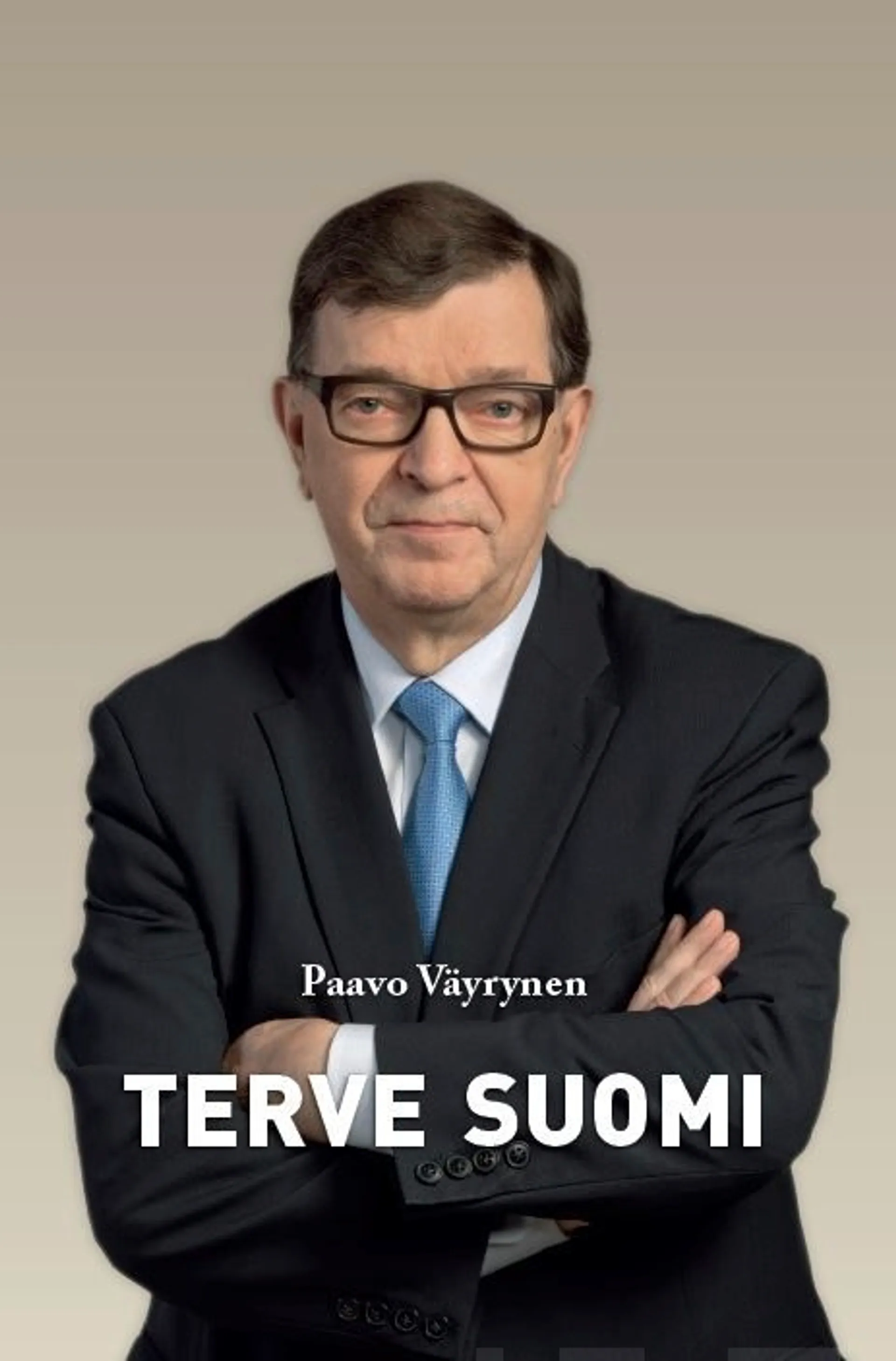 Väyrynen, Terve Suomi