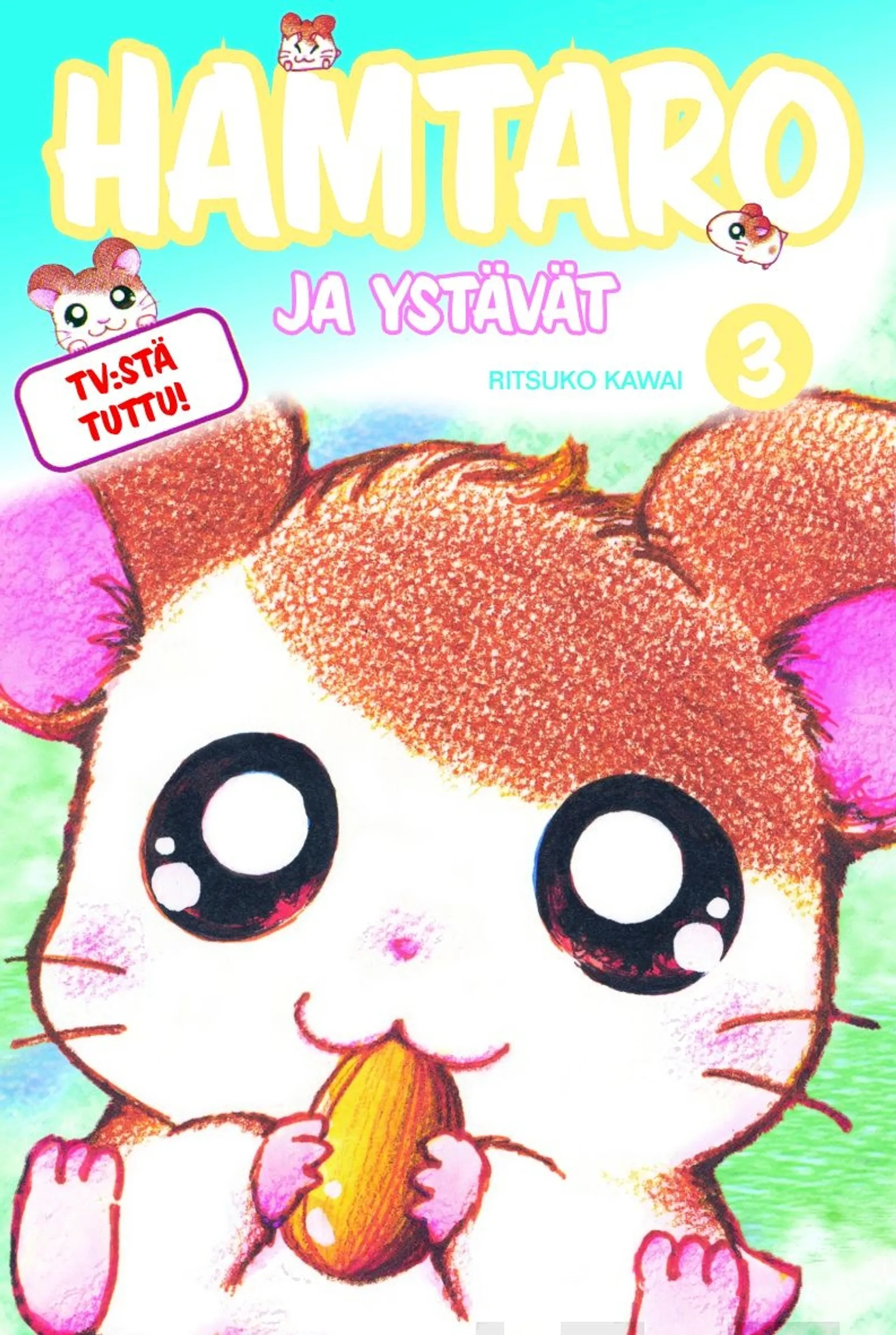 Kawai, Hamtaro ja ystävät 3