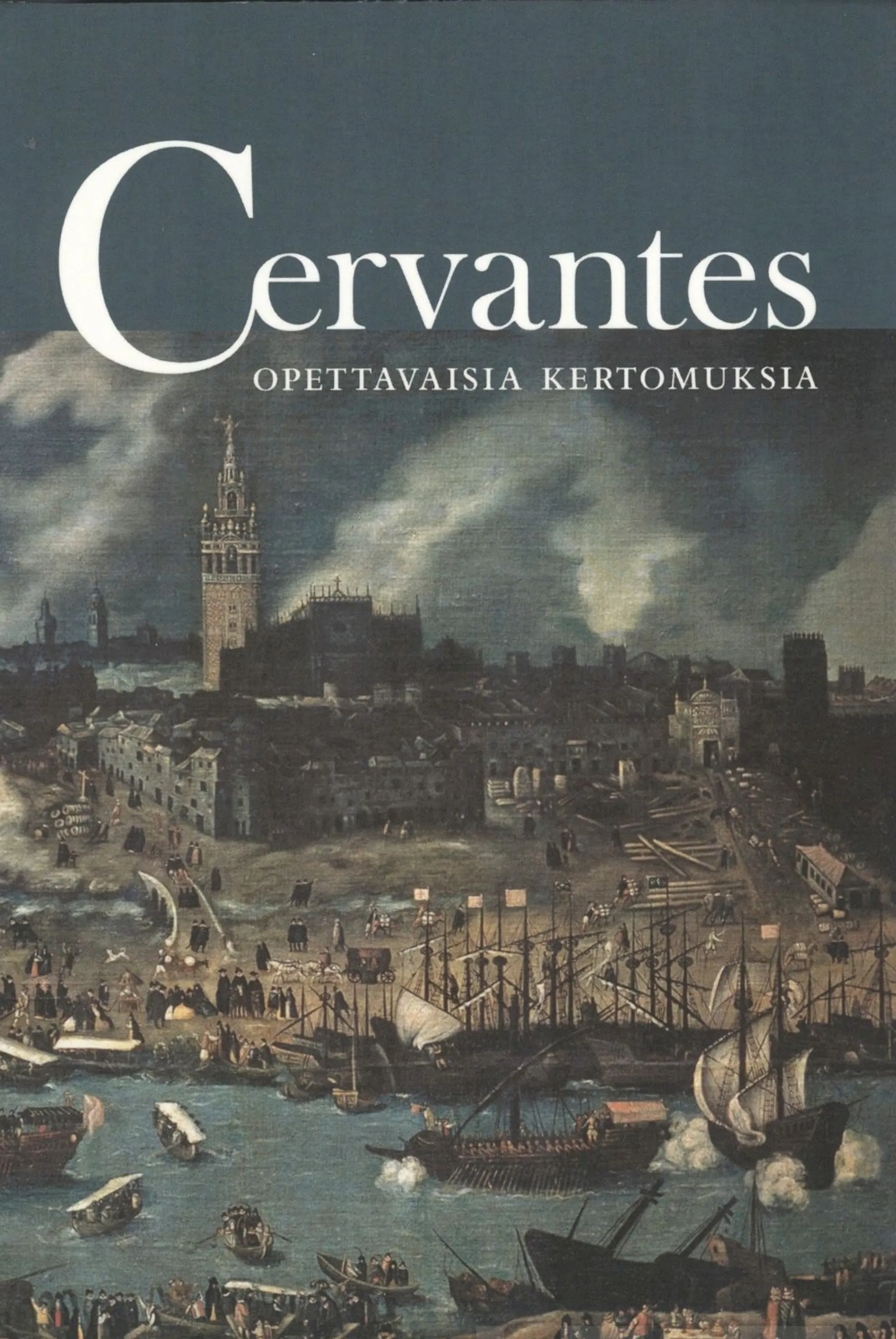 Cervantes Saavedra, Opettavaisia kertomuksia