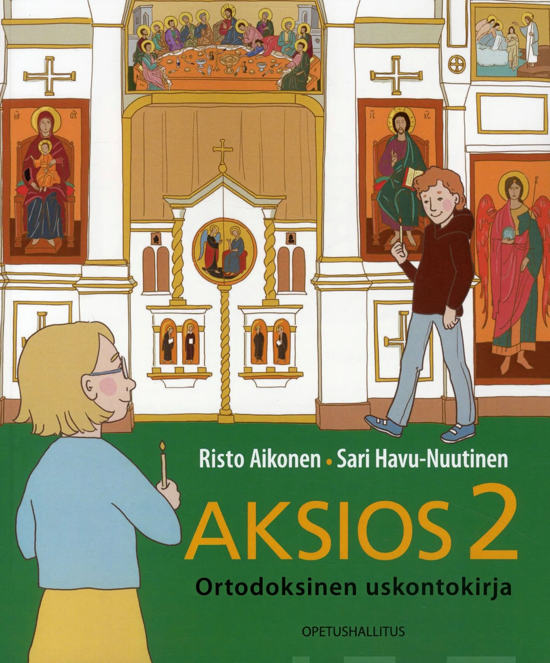 Aikonen, Aksios 2 - Ortodoksinen uskontokirja