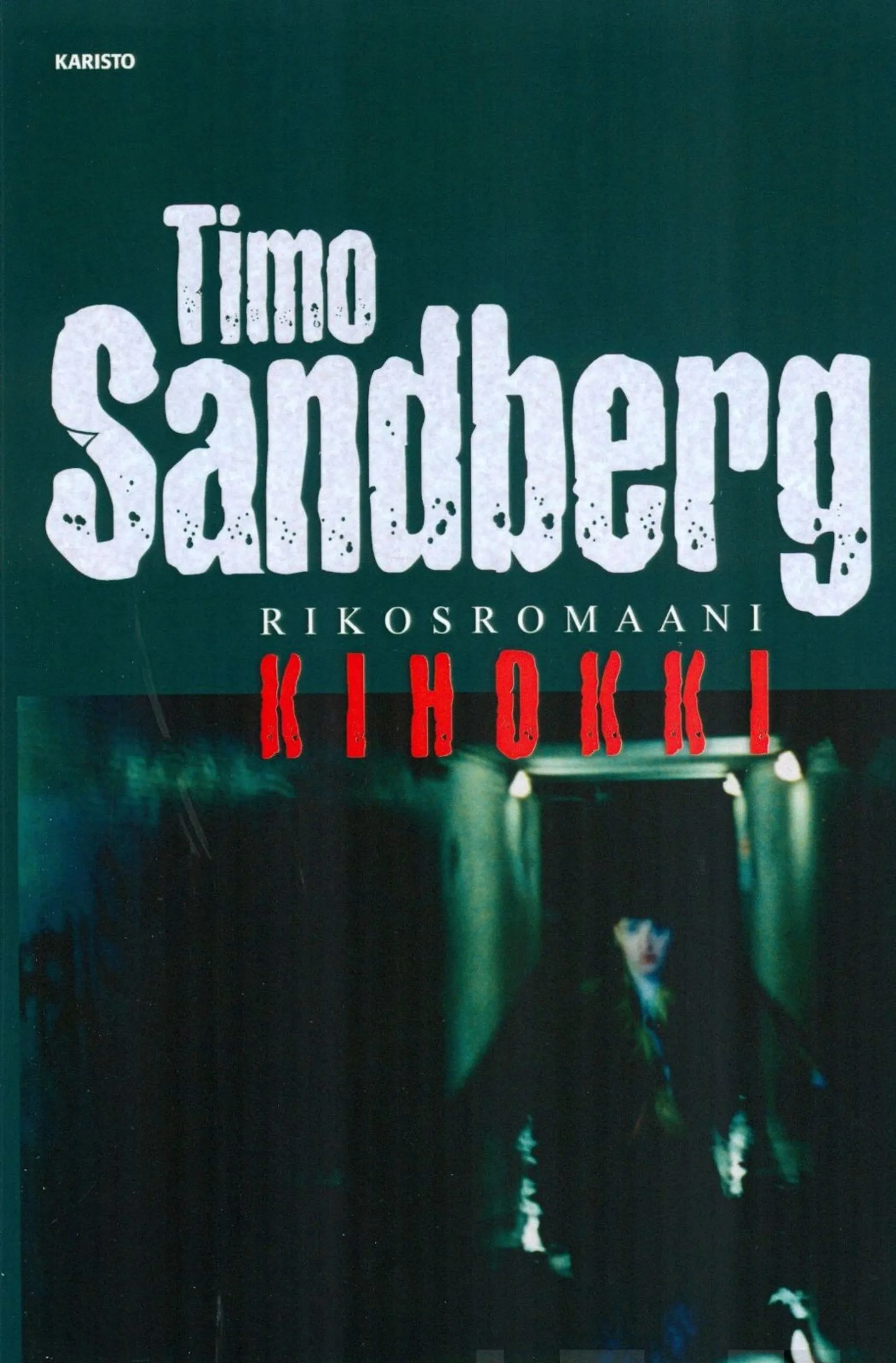 Sandberg, Kihokki - Rikosromaani