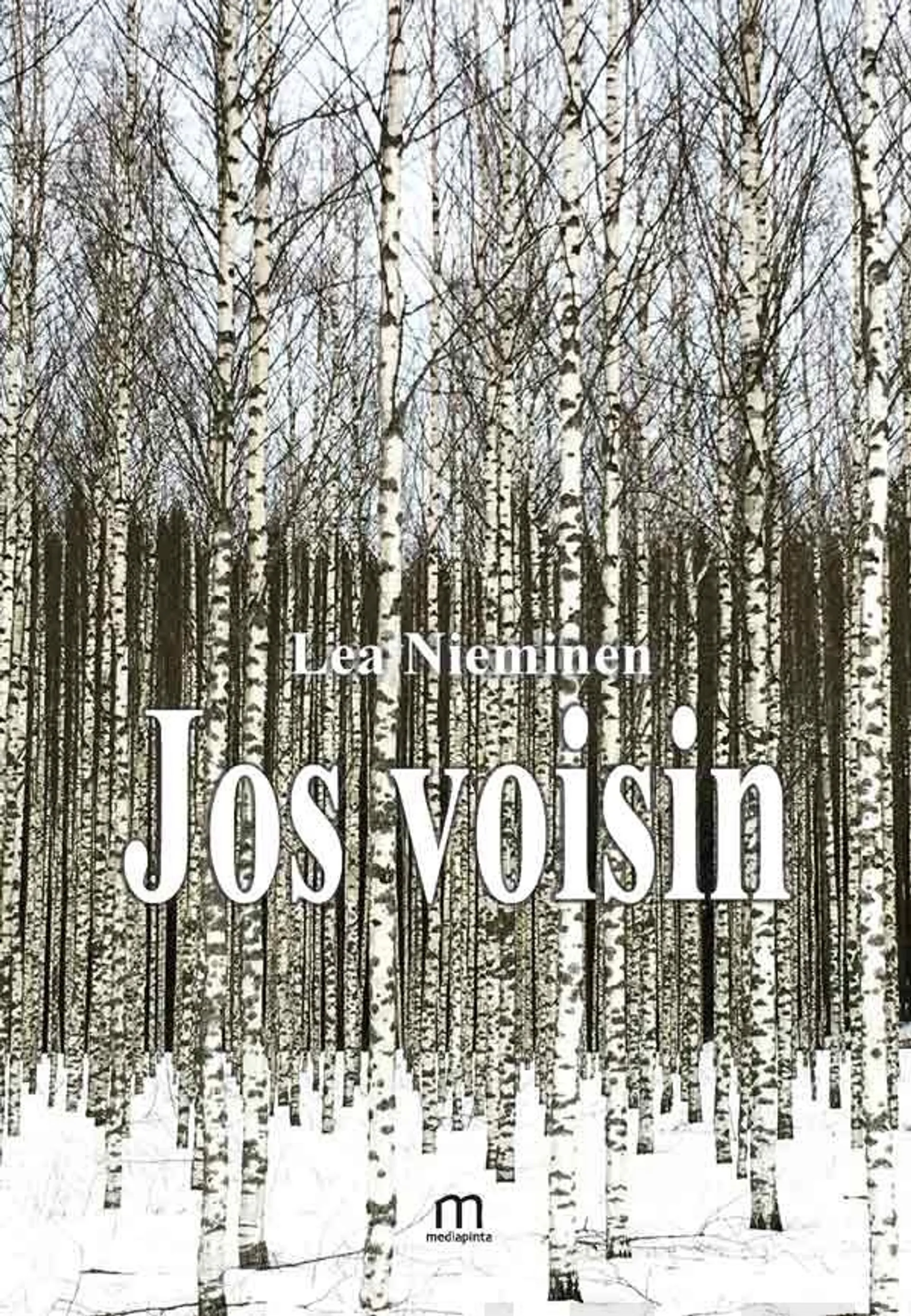 Nieminen, Jos voisin