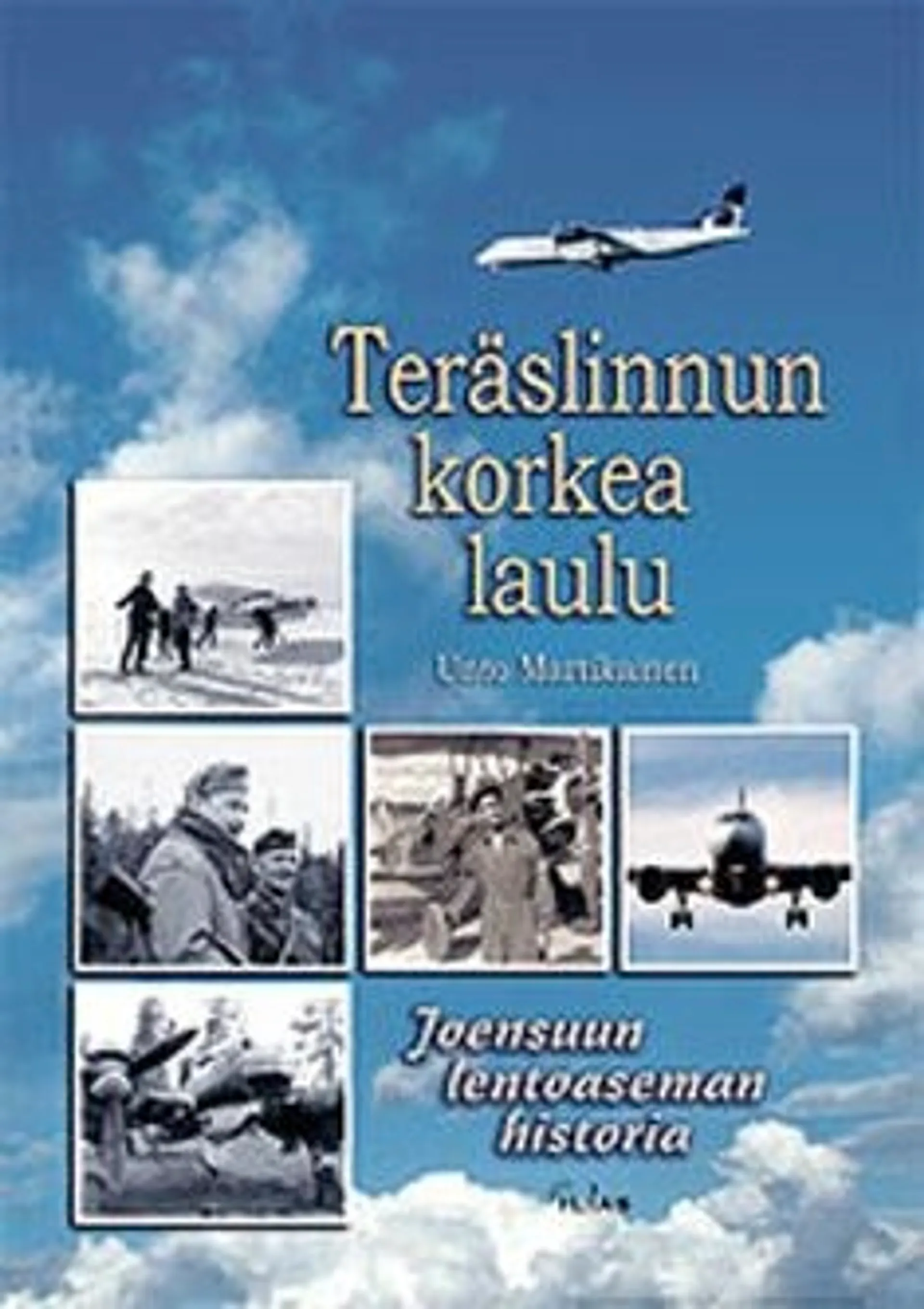 Teräslinnun korkea laulu