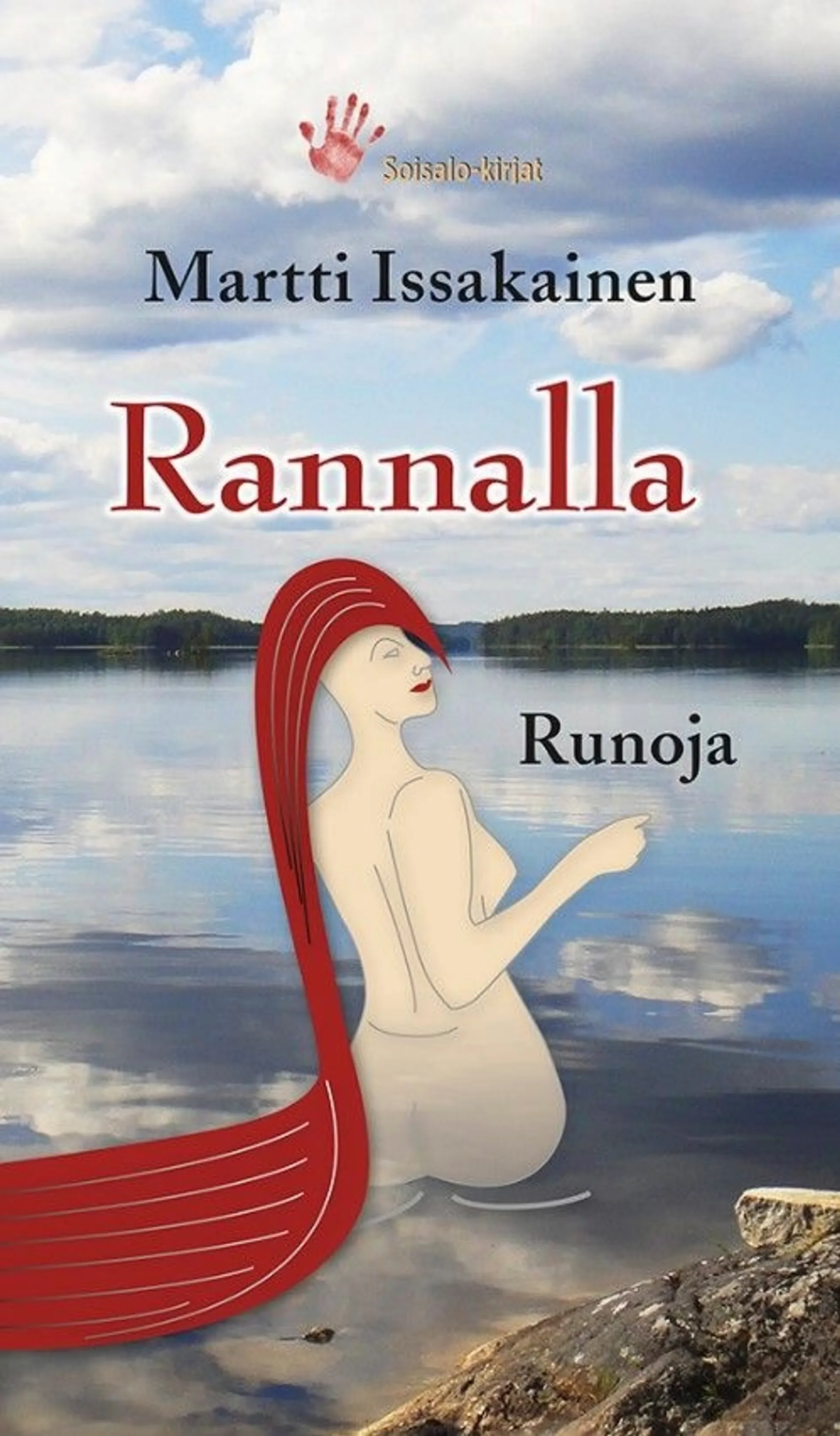 Issakainen, Rannalla - Runoja