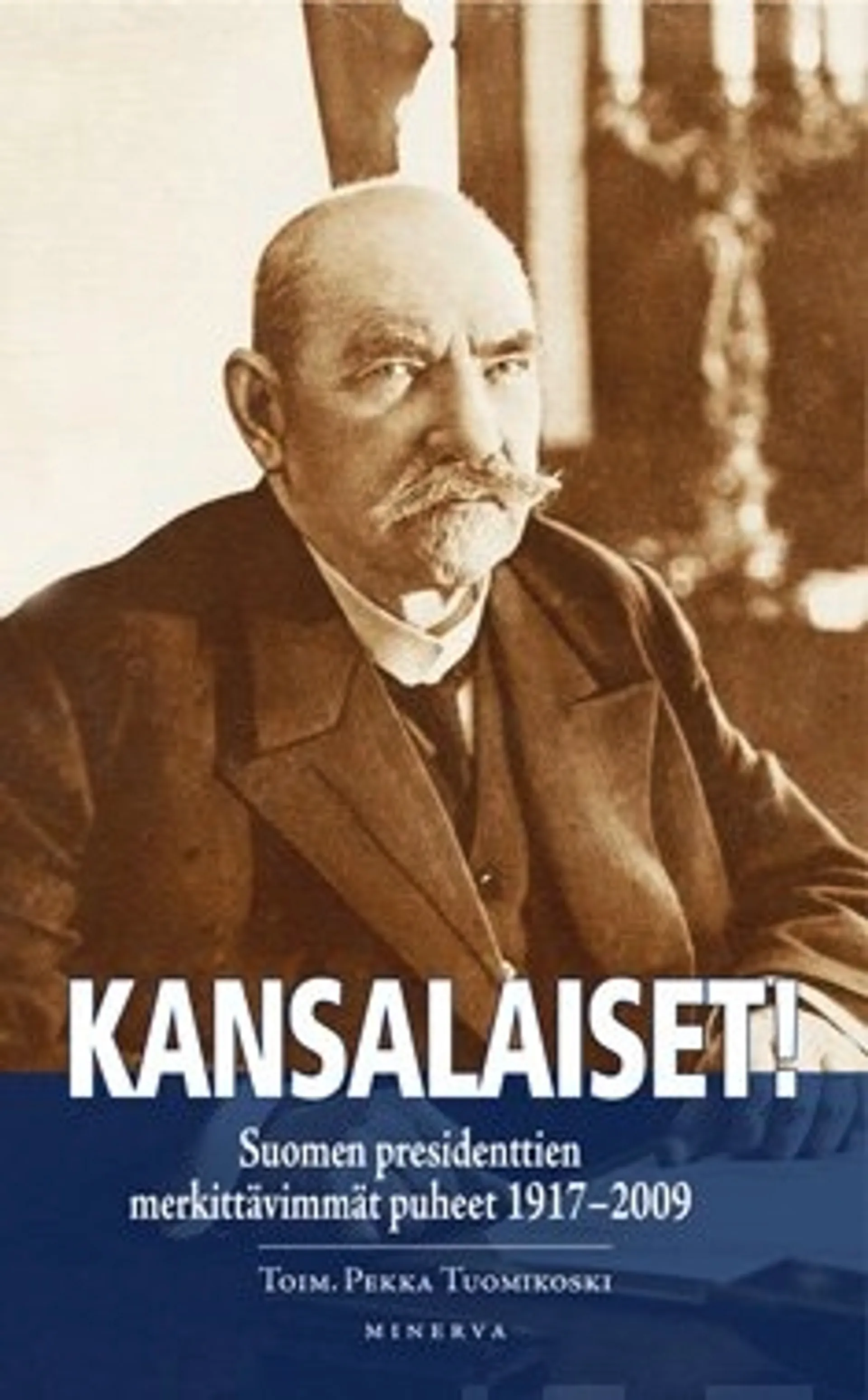 Kansalaiset!