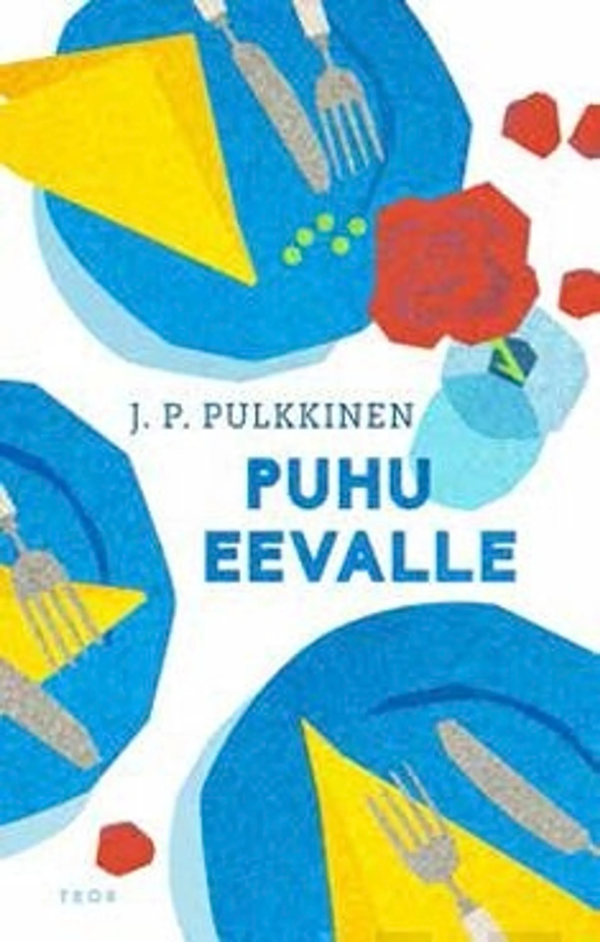 Pulkkinen, Puhu Eevalle