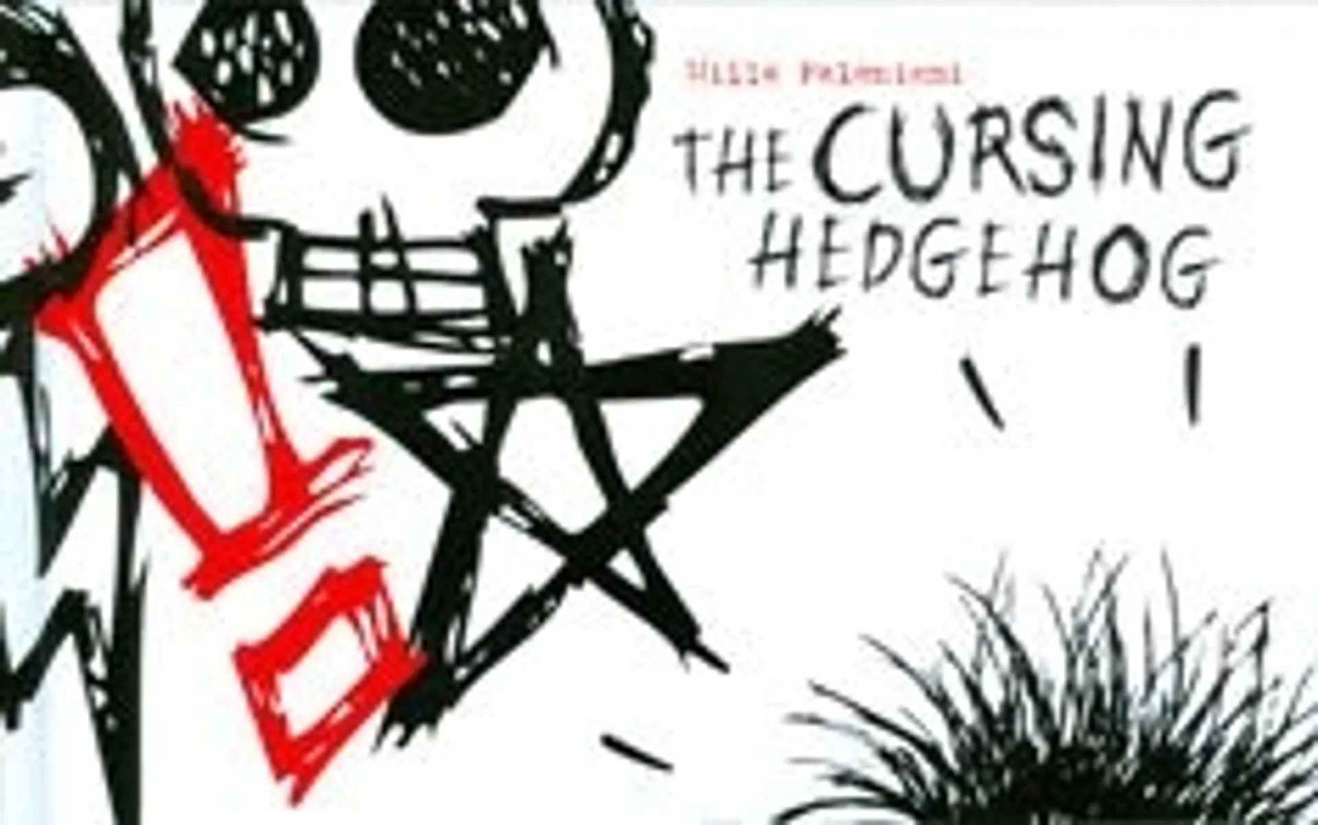 The Cursing Hedgehog