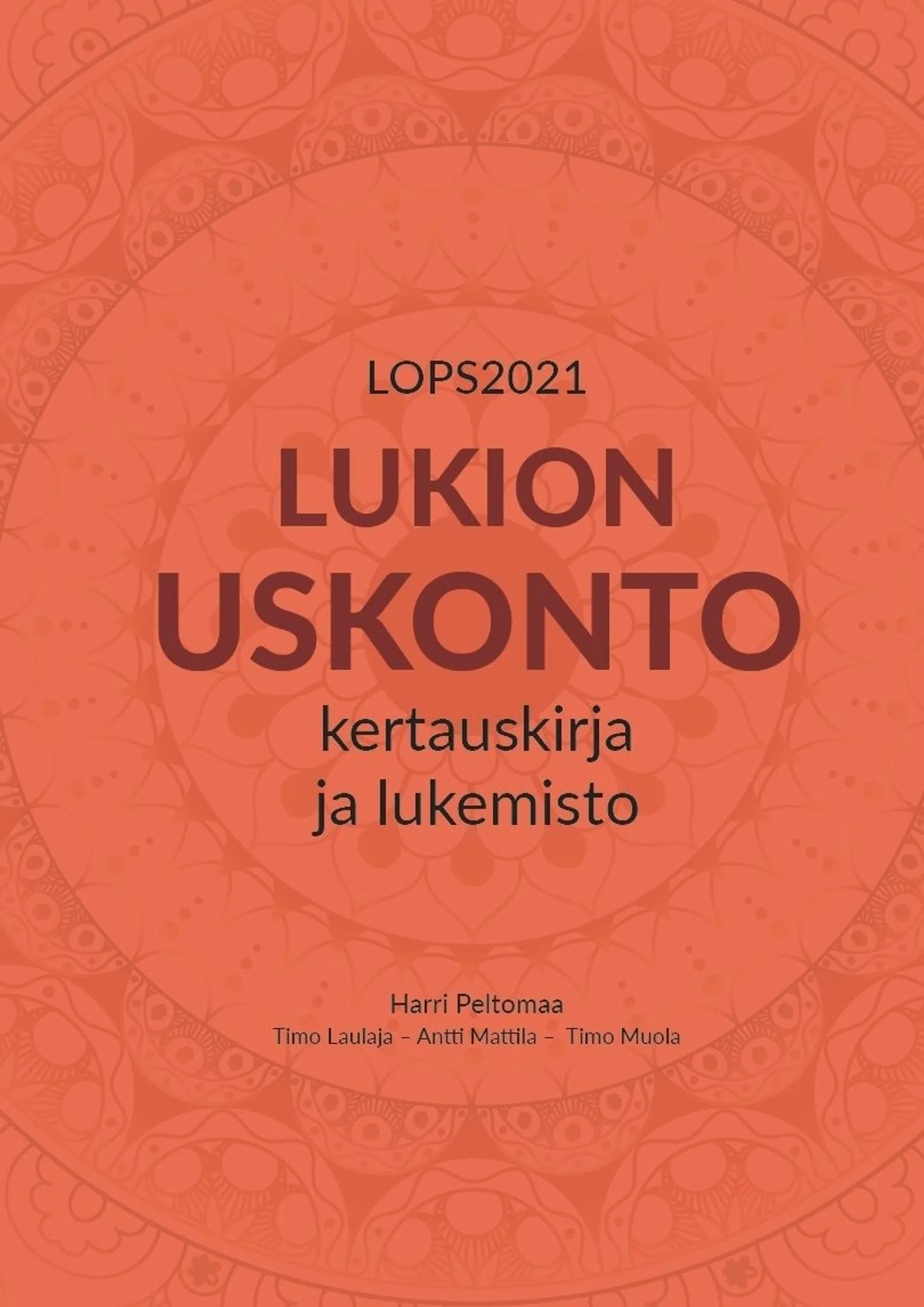 Peltomaa, Lukion uskonto kertauskirja ja lukemisto LOPS2021