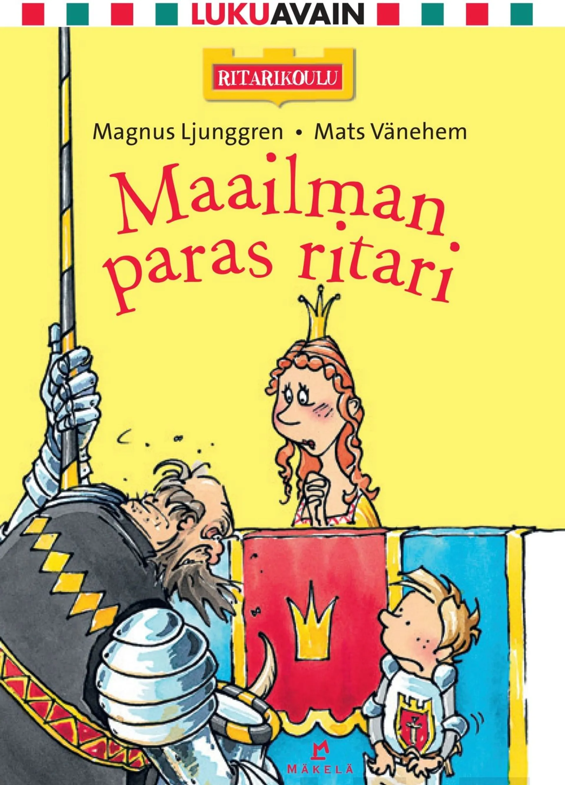 Ljunggren, Maailman paras ritari - Pienaakkoset