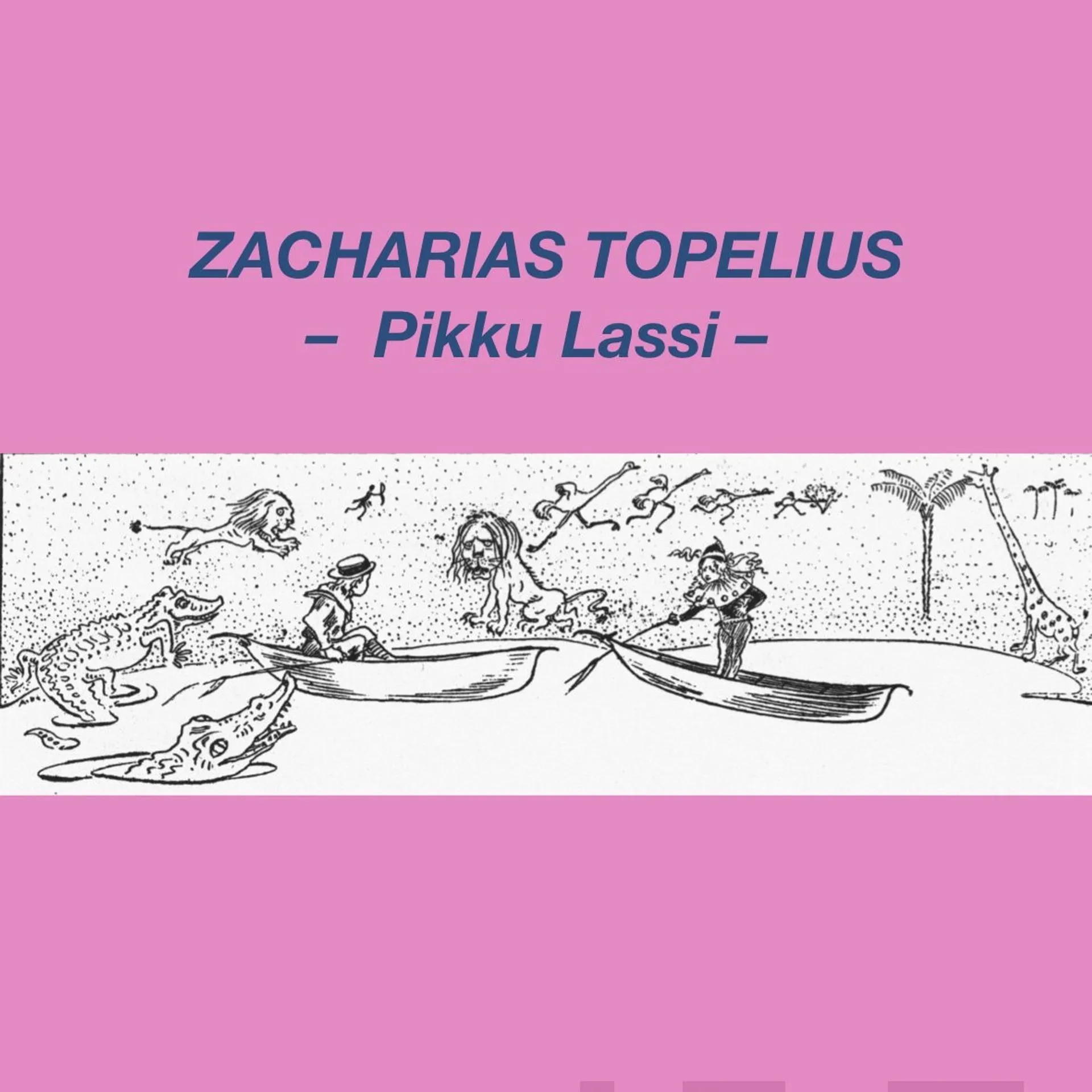 Topelius, Pikku Lassi (cd)