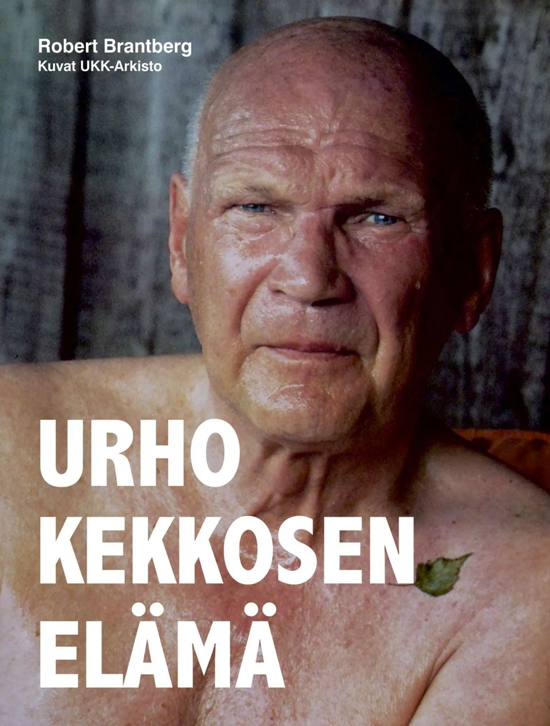 Brantberg, Urho Kekkosen Elämä