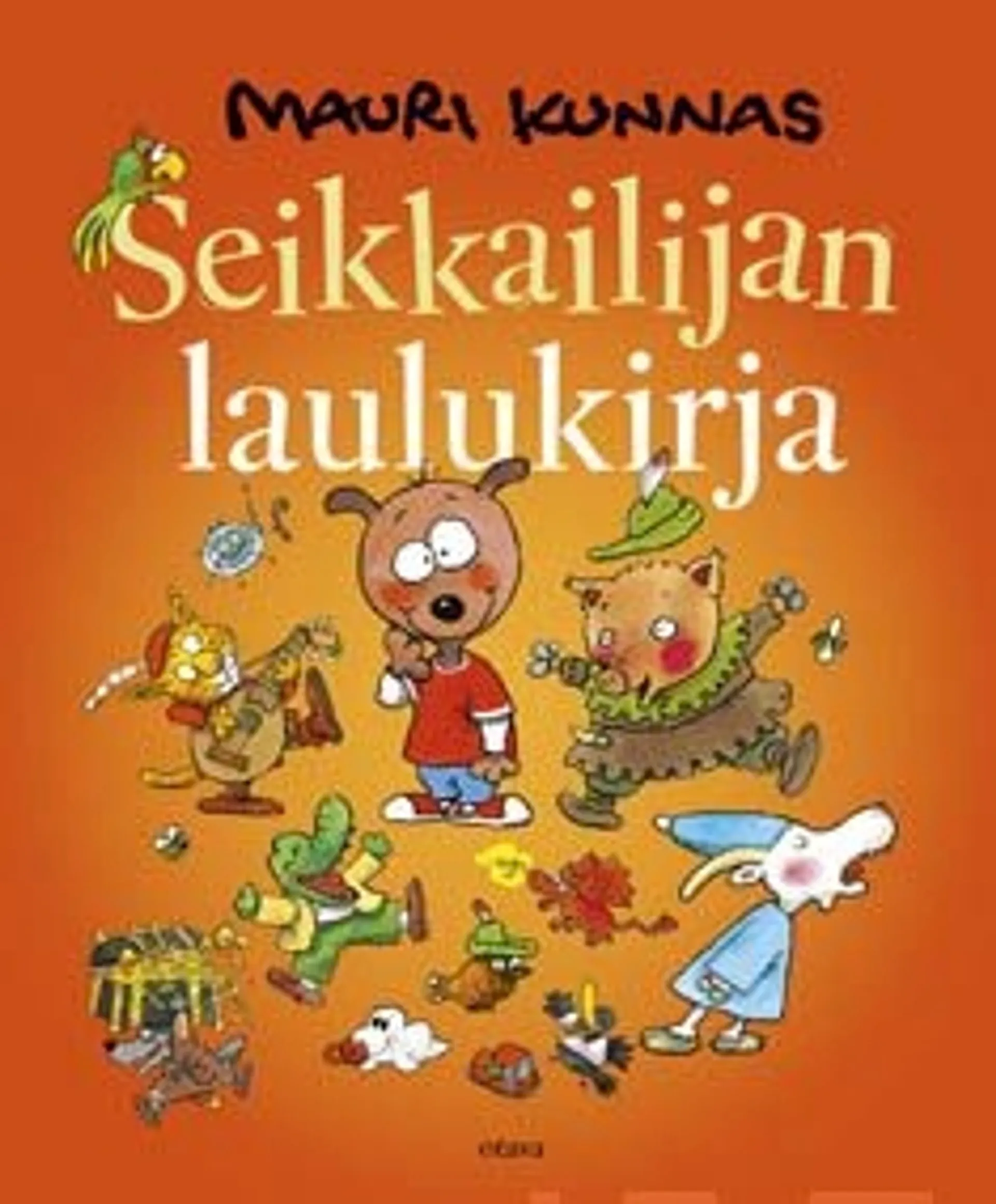 Kunnas, Seikkailijan laulukirja