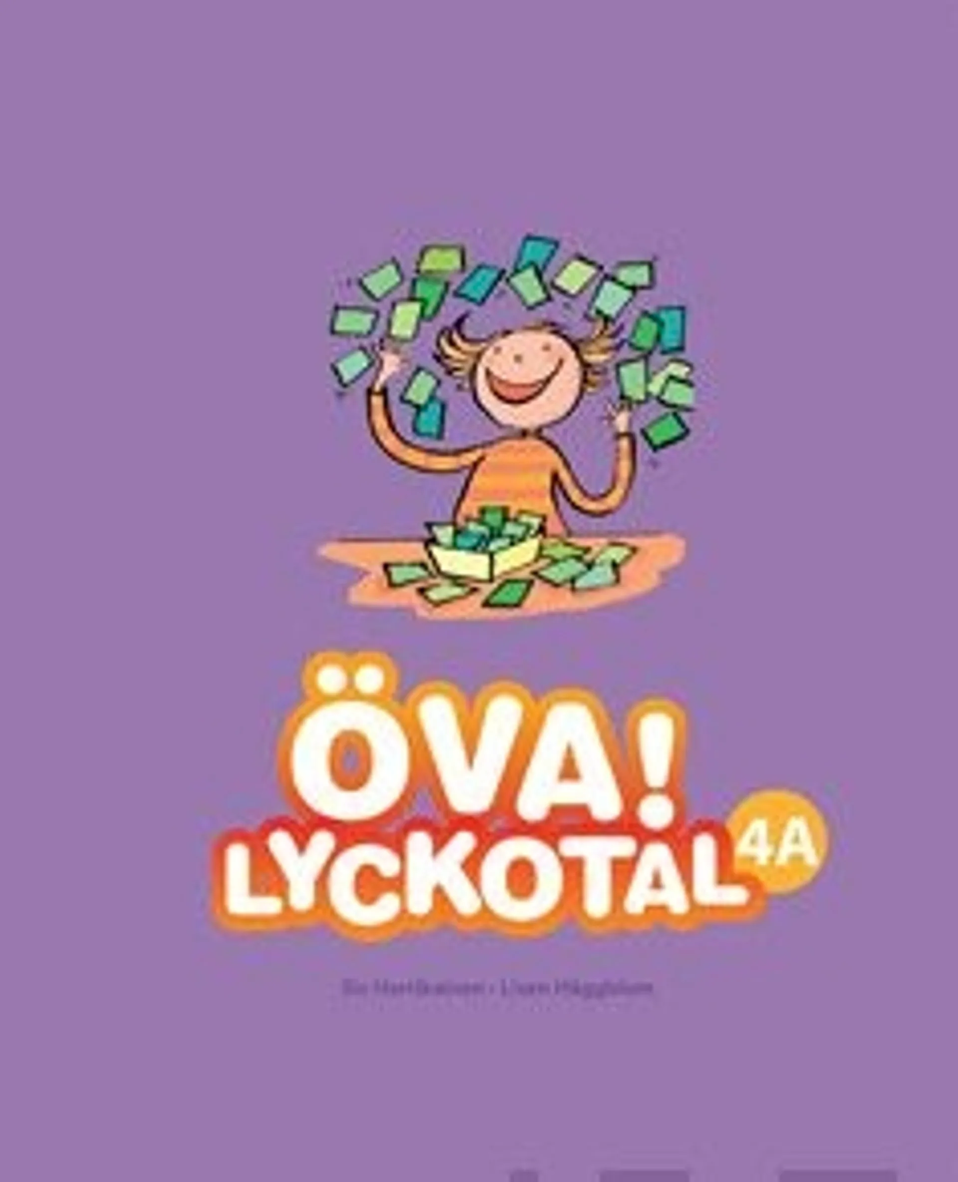 Hartikainen, Lyckotal 4A - Öva!