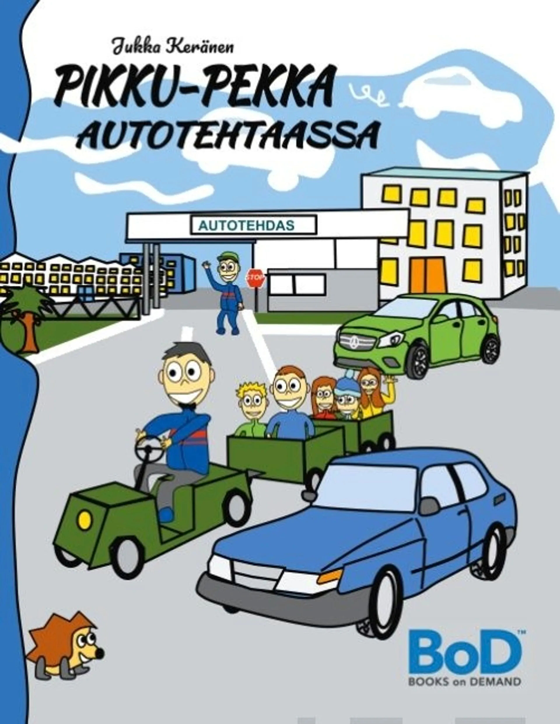 Keränen, Pikku-Pekka autotehtaassa