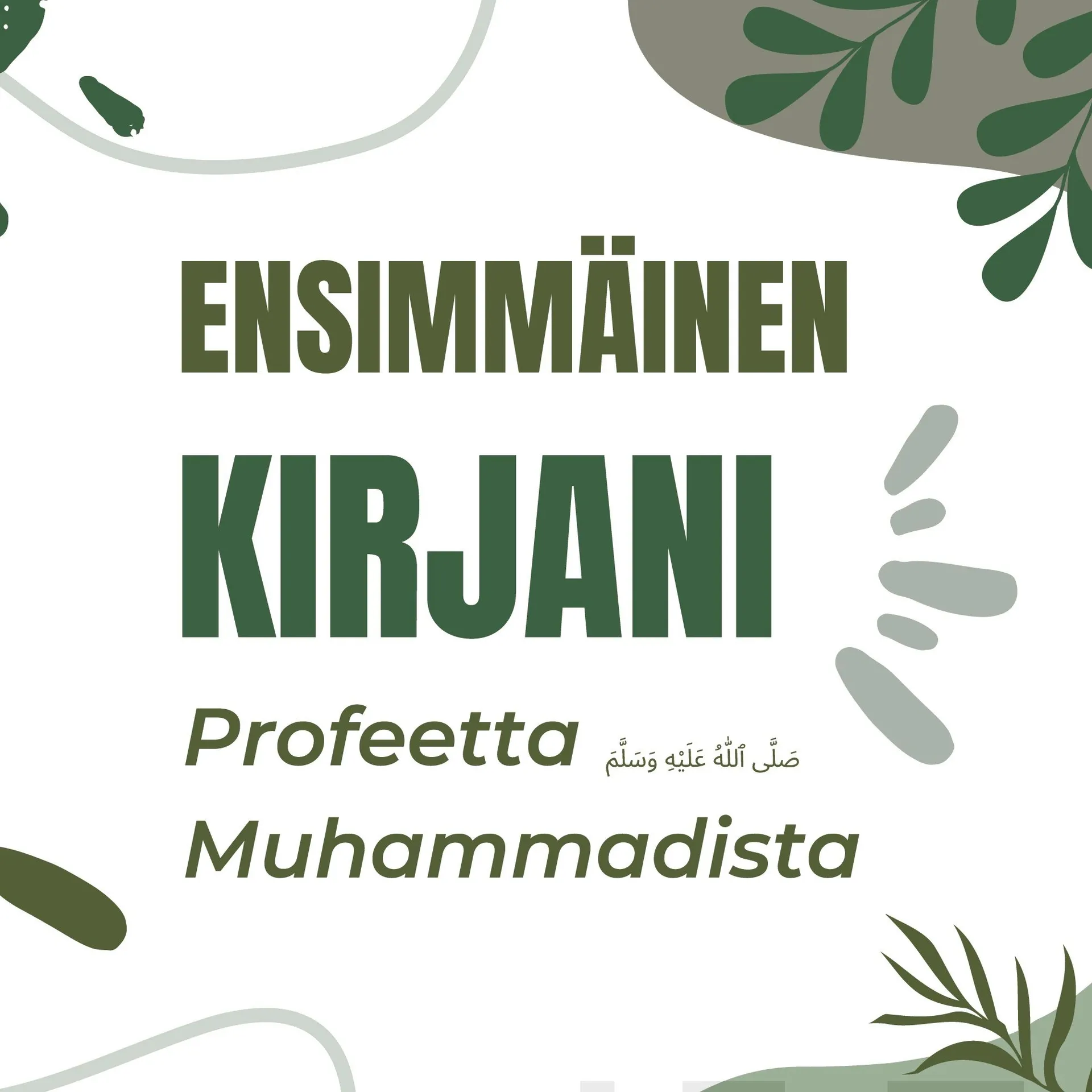 Palvelija, Ensimmäinen kirjani profeetta Muhammadista