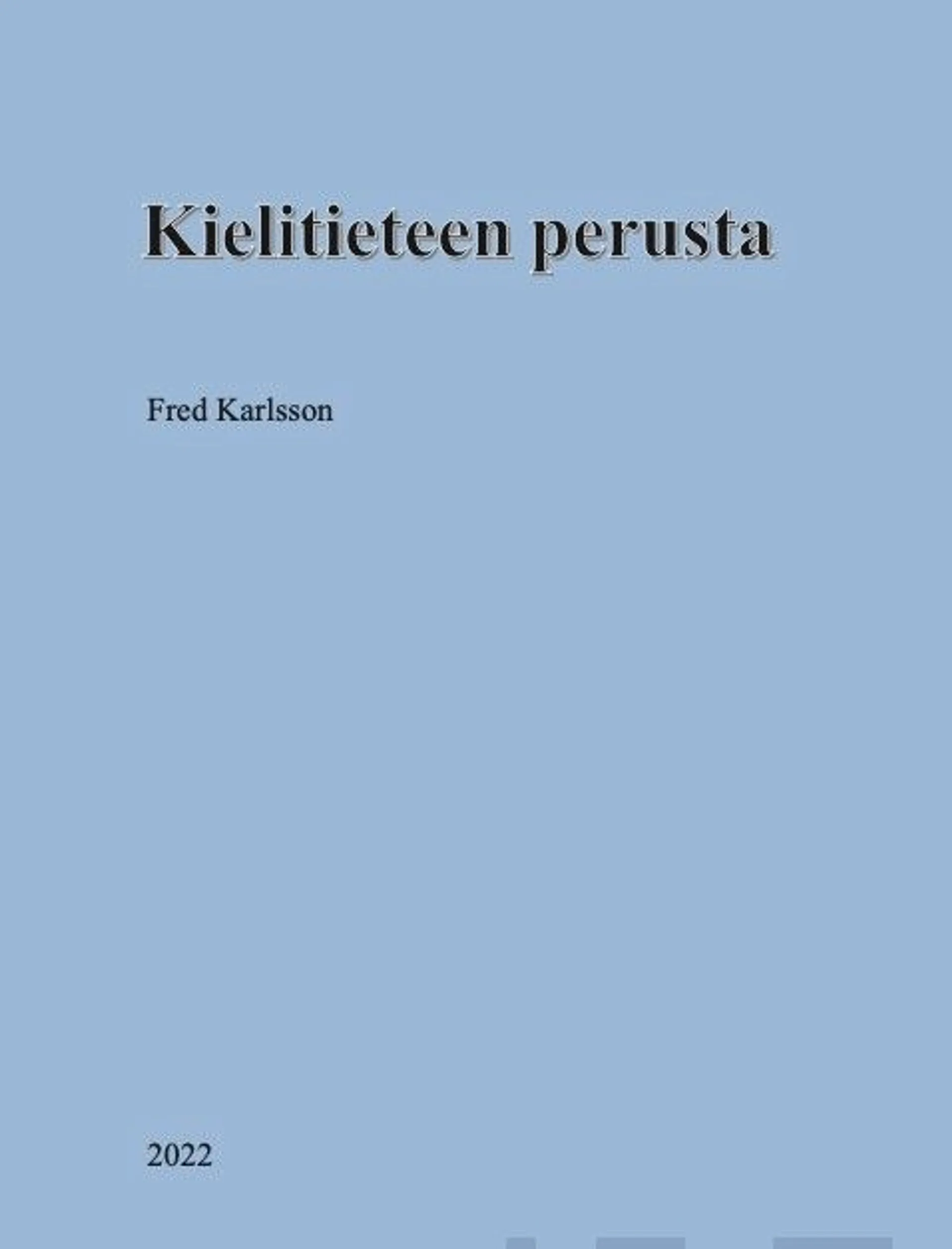 Karlsson, Kielitieteen perusta