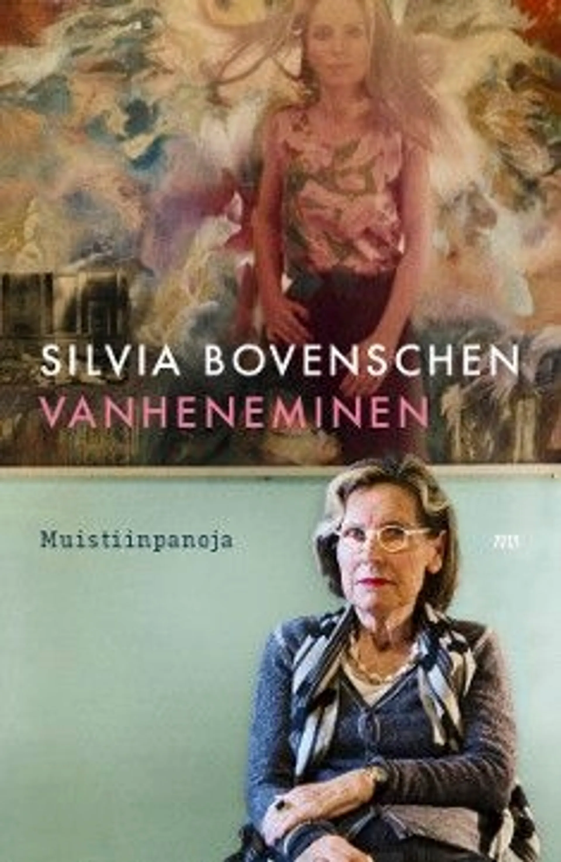 Bovenschen, Vanheneminen - Muistiinpanoja