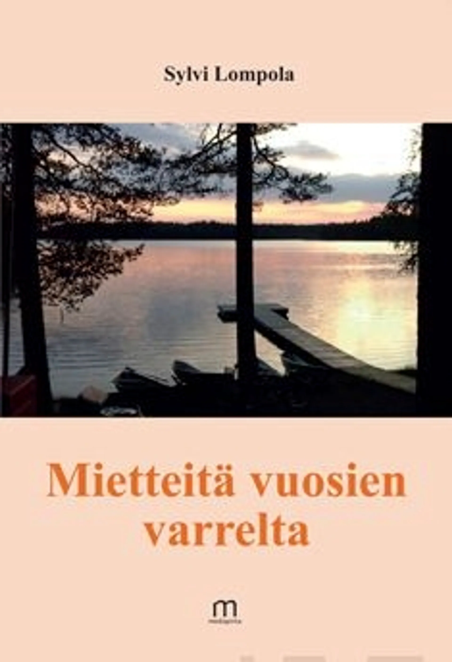 Lompola, Mietteitä vuosien varrelta