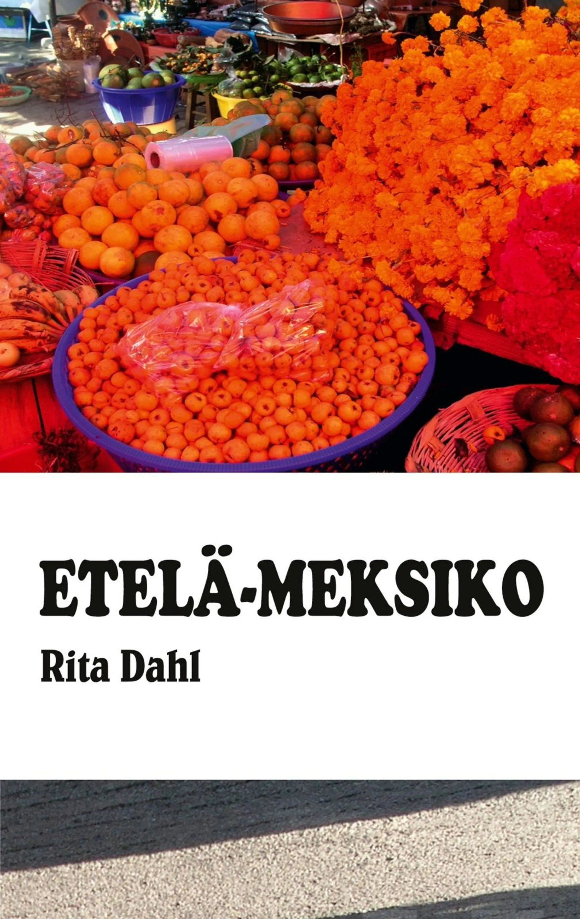 Dahl, Etelä-Meksiko