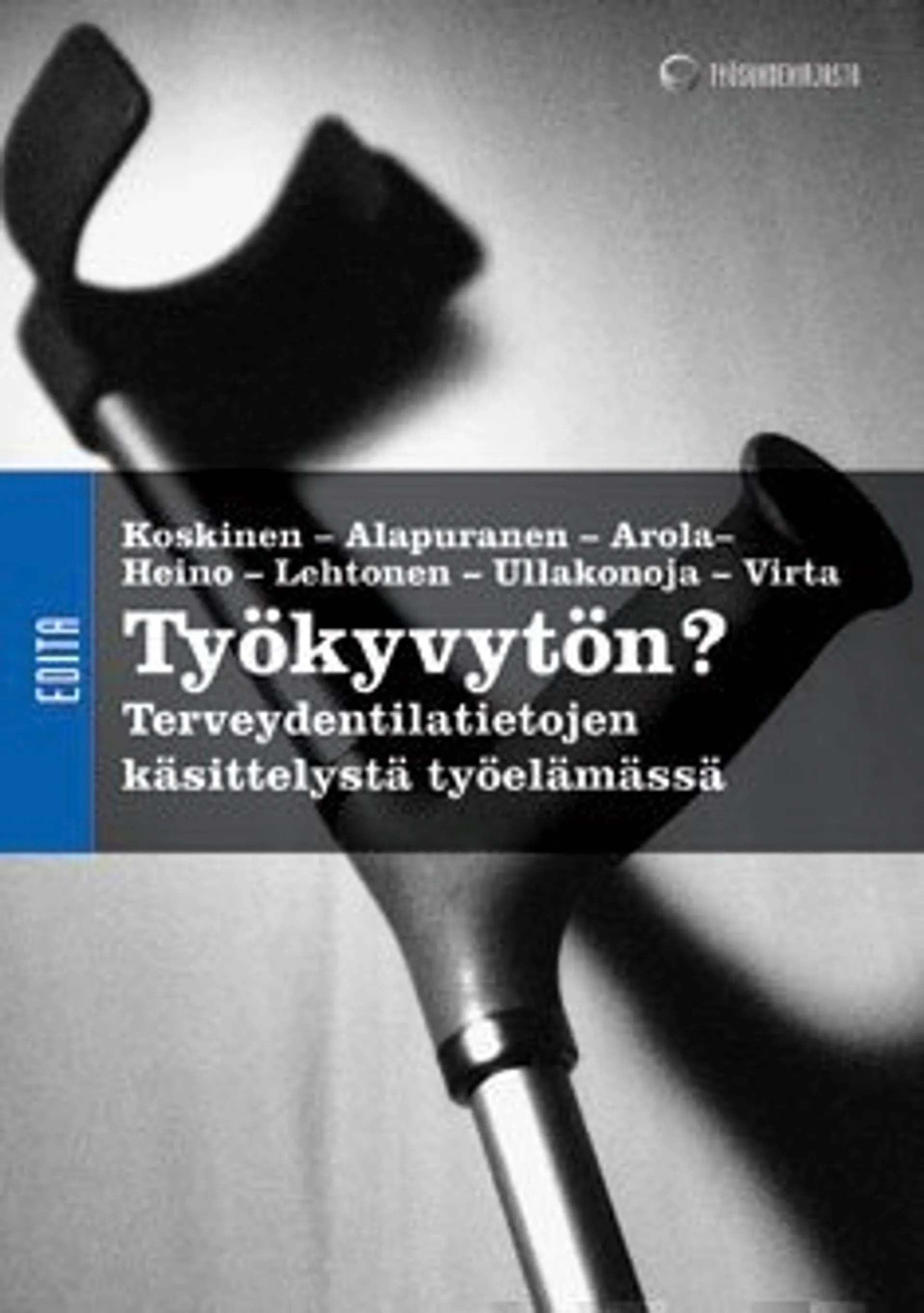 Työkyvytön?