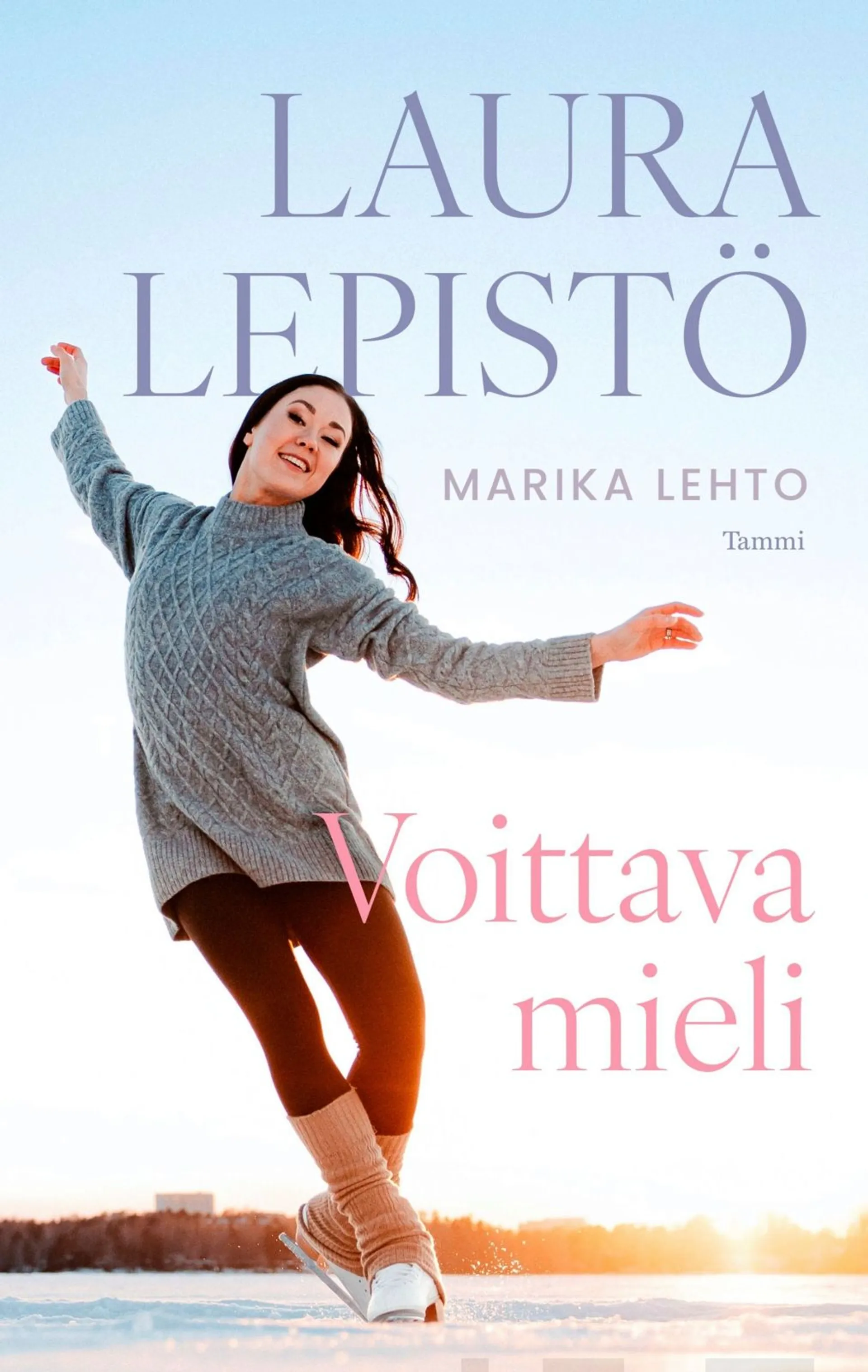 Lehto, Laura Lepistö - Voittava mieli