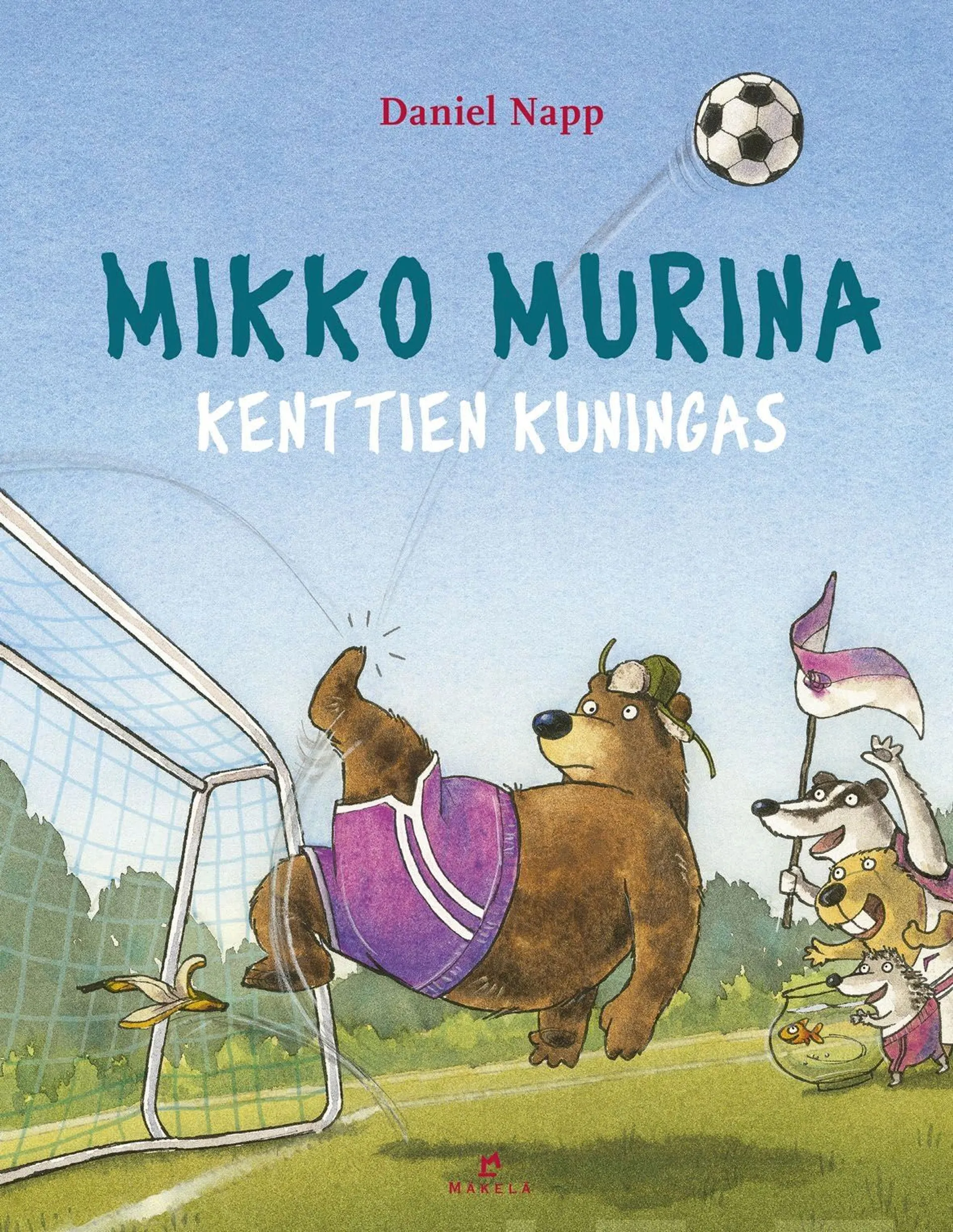 Napp, Mikko Murina, kenttien kuningas