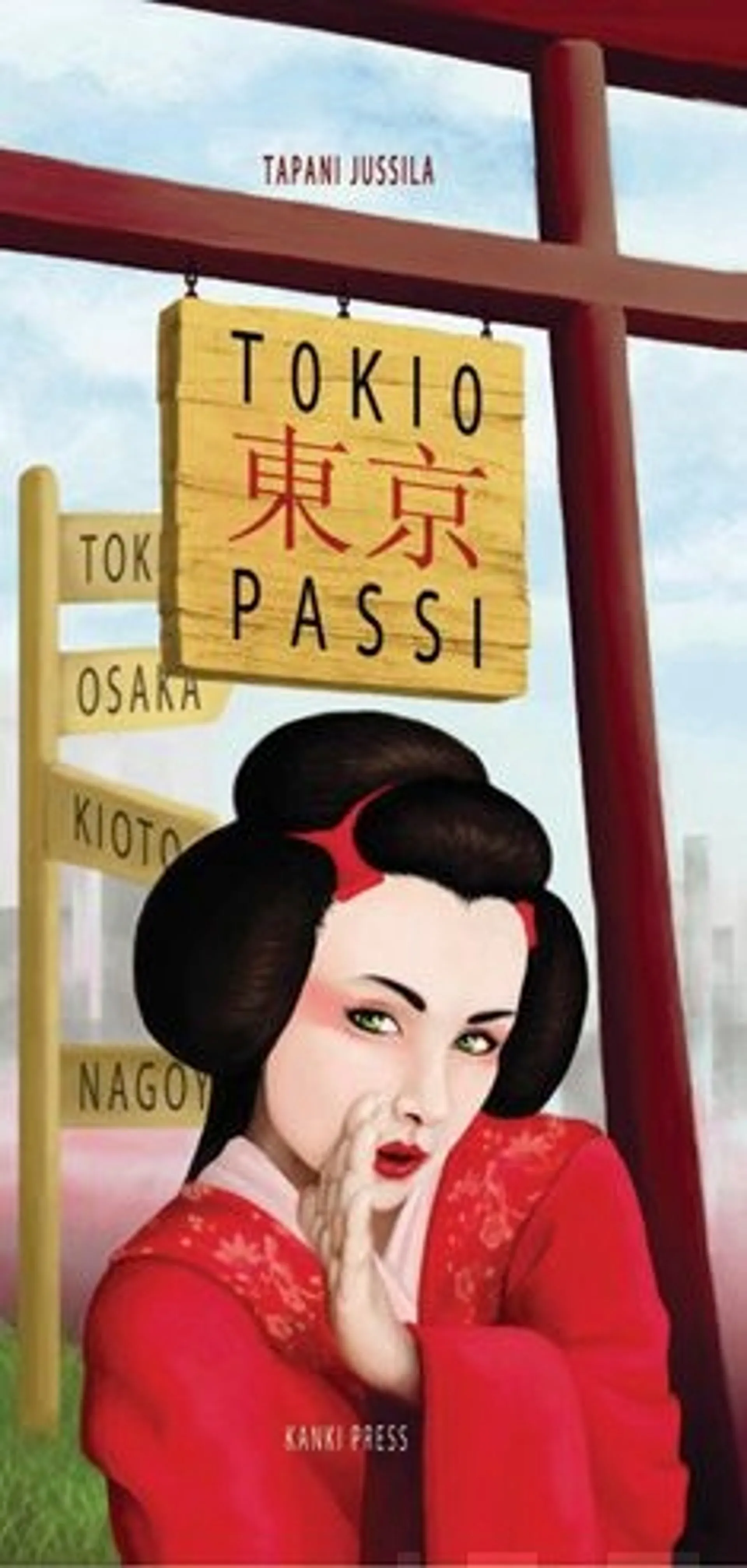 Jussila, Tokio-Passi